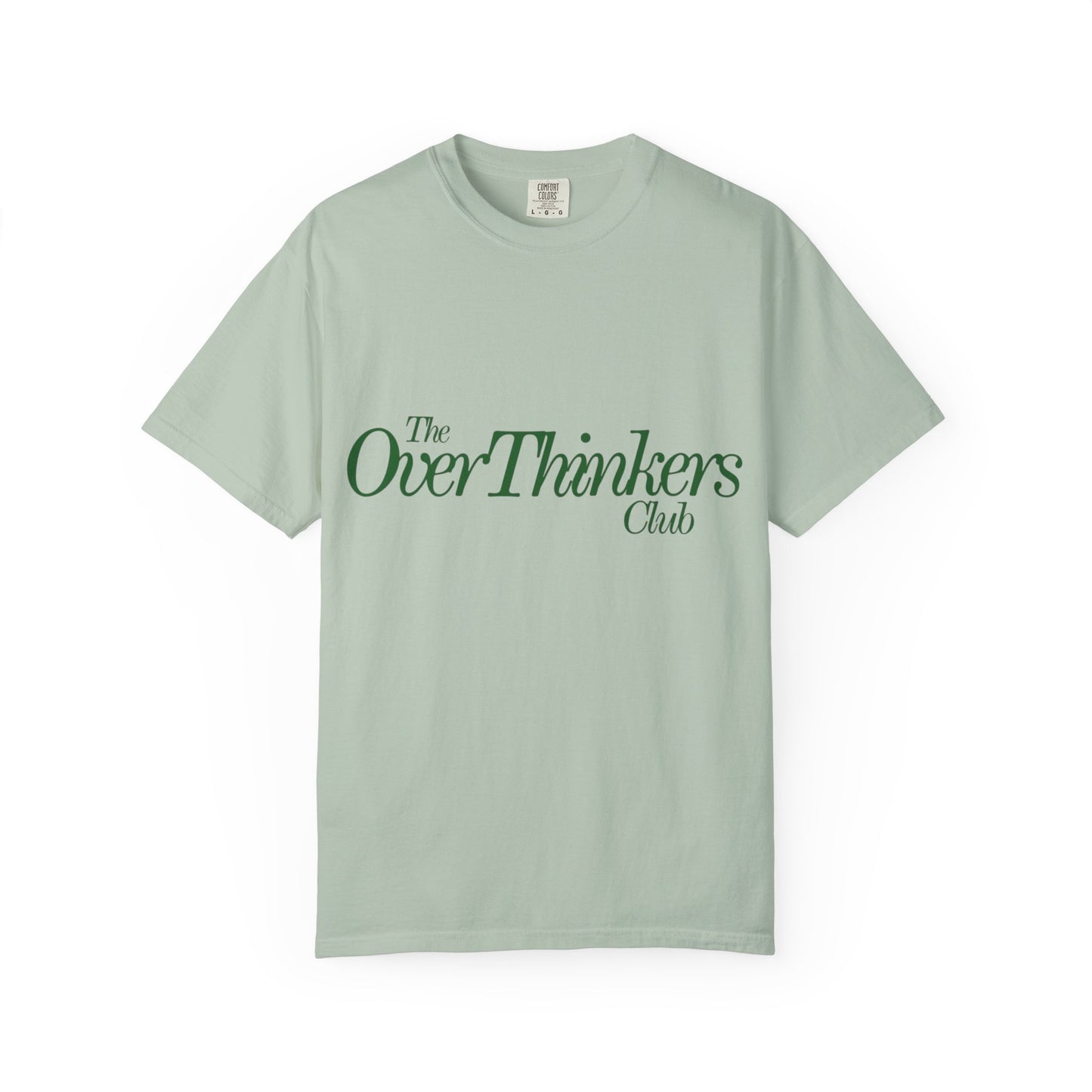OverThinker Unisex Garment-Dyed T-shirt