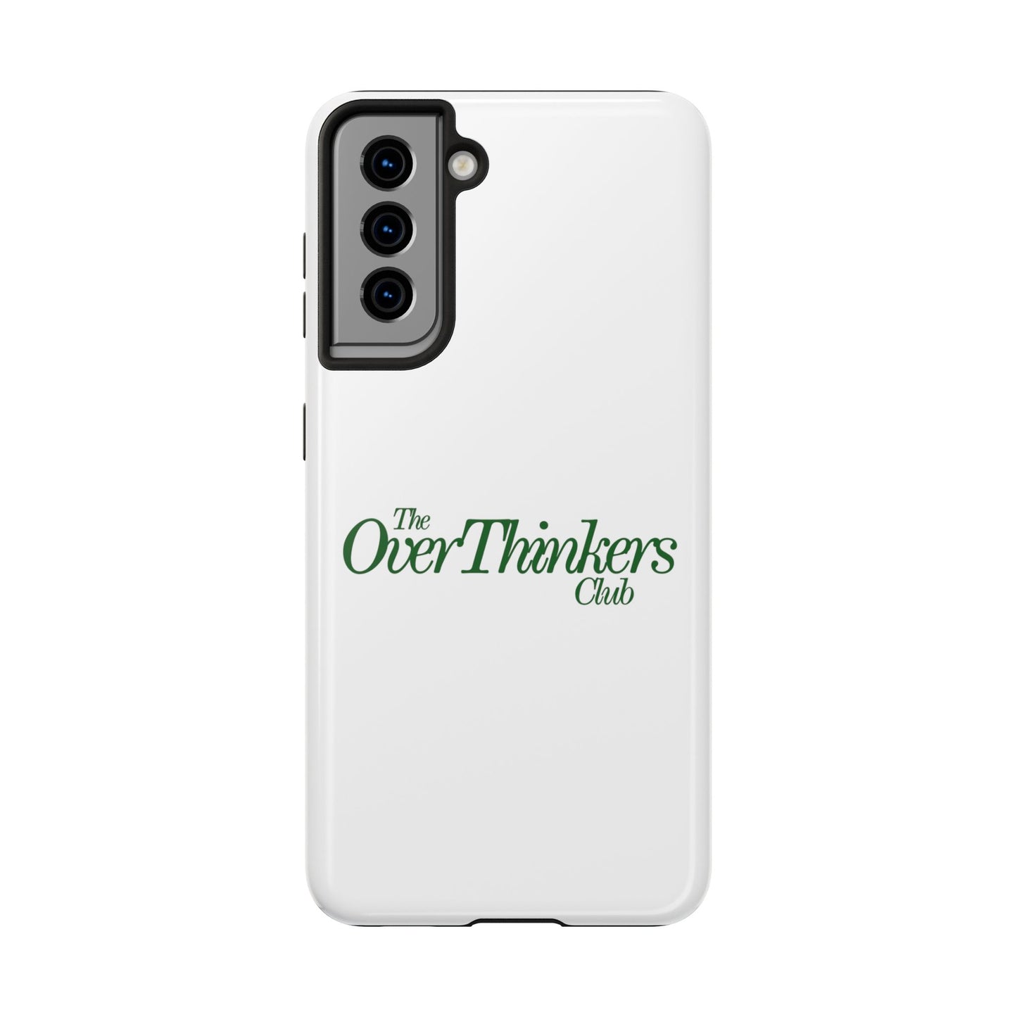 OverThinker Tough Phone Cases
