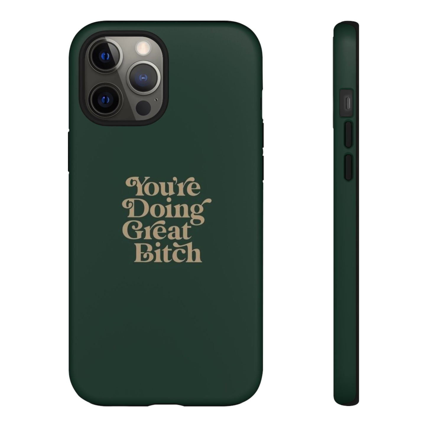 Tough Cases, Encouraging Phone Case, Motivational Phone Cover, Inspirational Phone Protector, Tough Love Phone Case, You're Doing Great