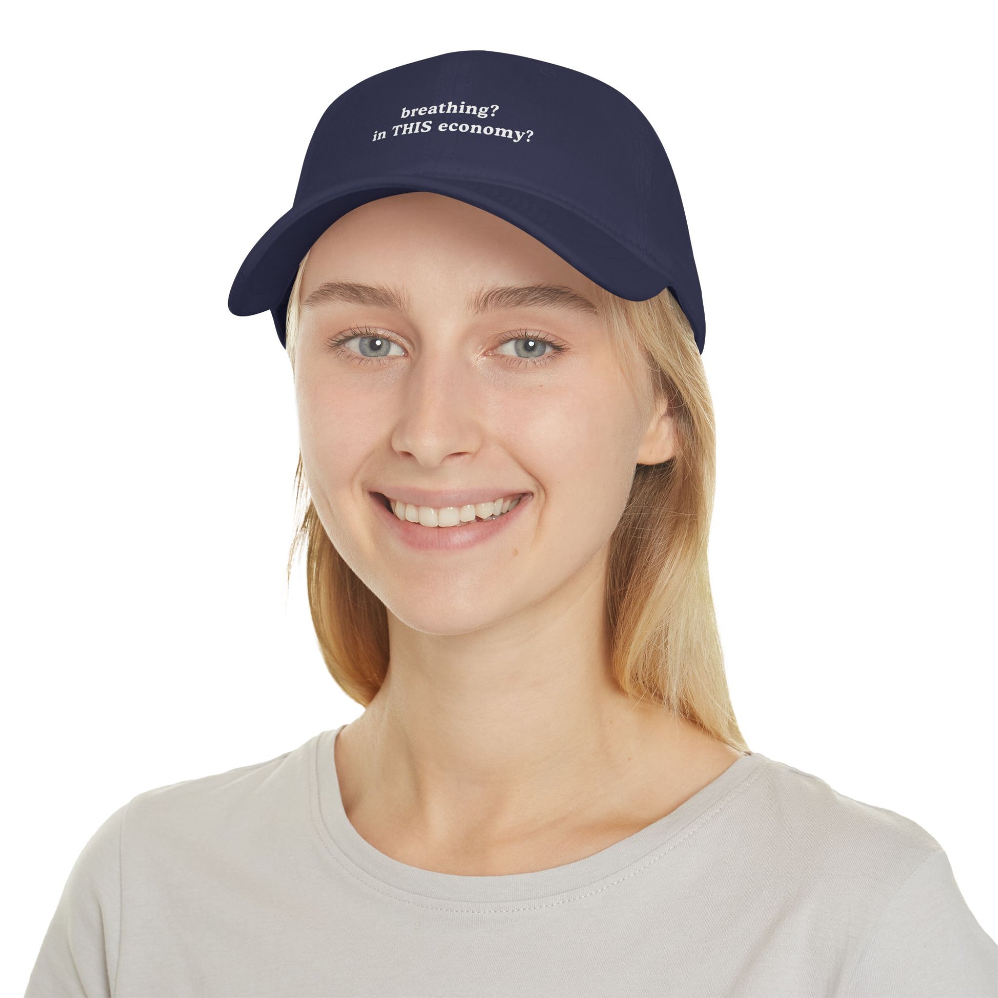 Funny Low Profile Baseball Cap - "breathing? in THIS economy?" - Its Fine, I Am Fine