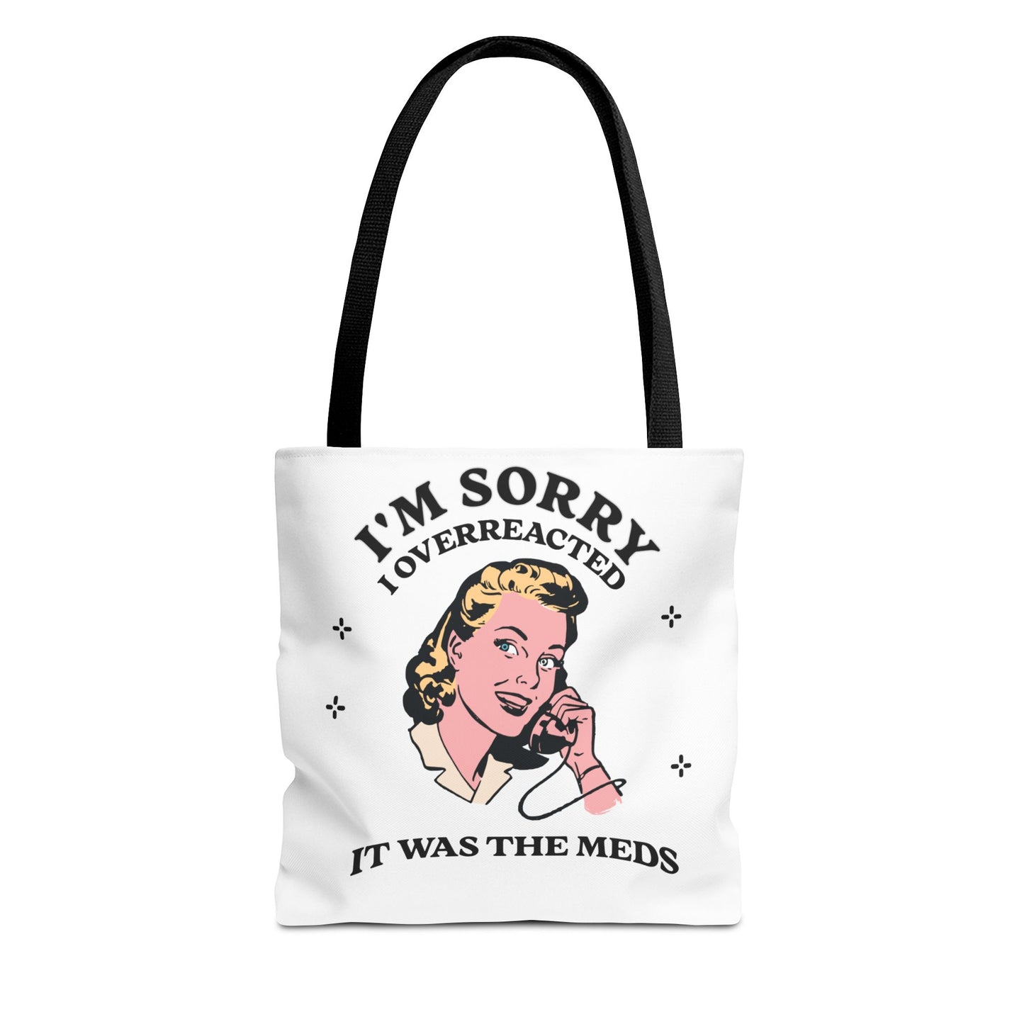I'm Sorry Tote Bag