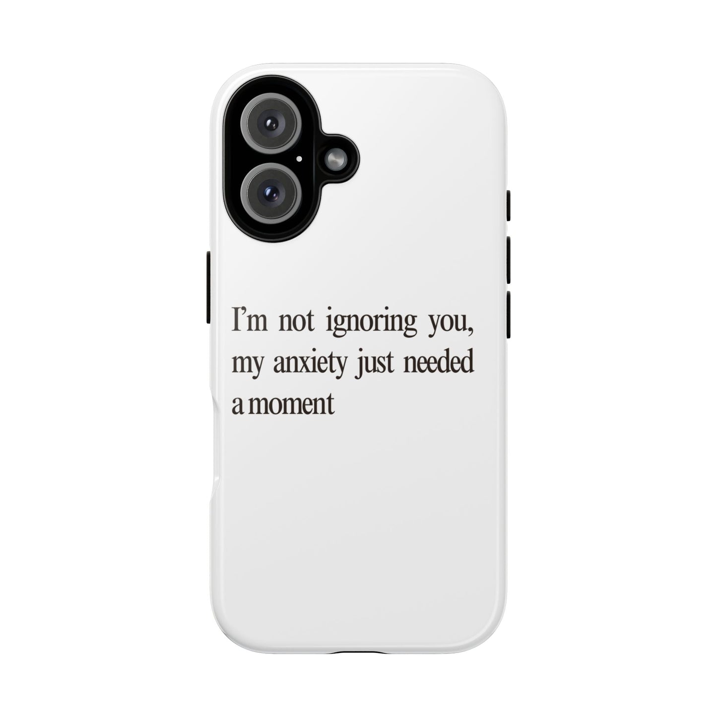 Anxiety Tough Phone Case, Stress Relief Gift, Mental Health Awareness, Protective Phone Cover, Inspirational Quote Case