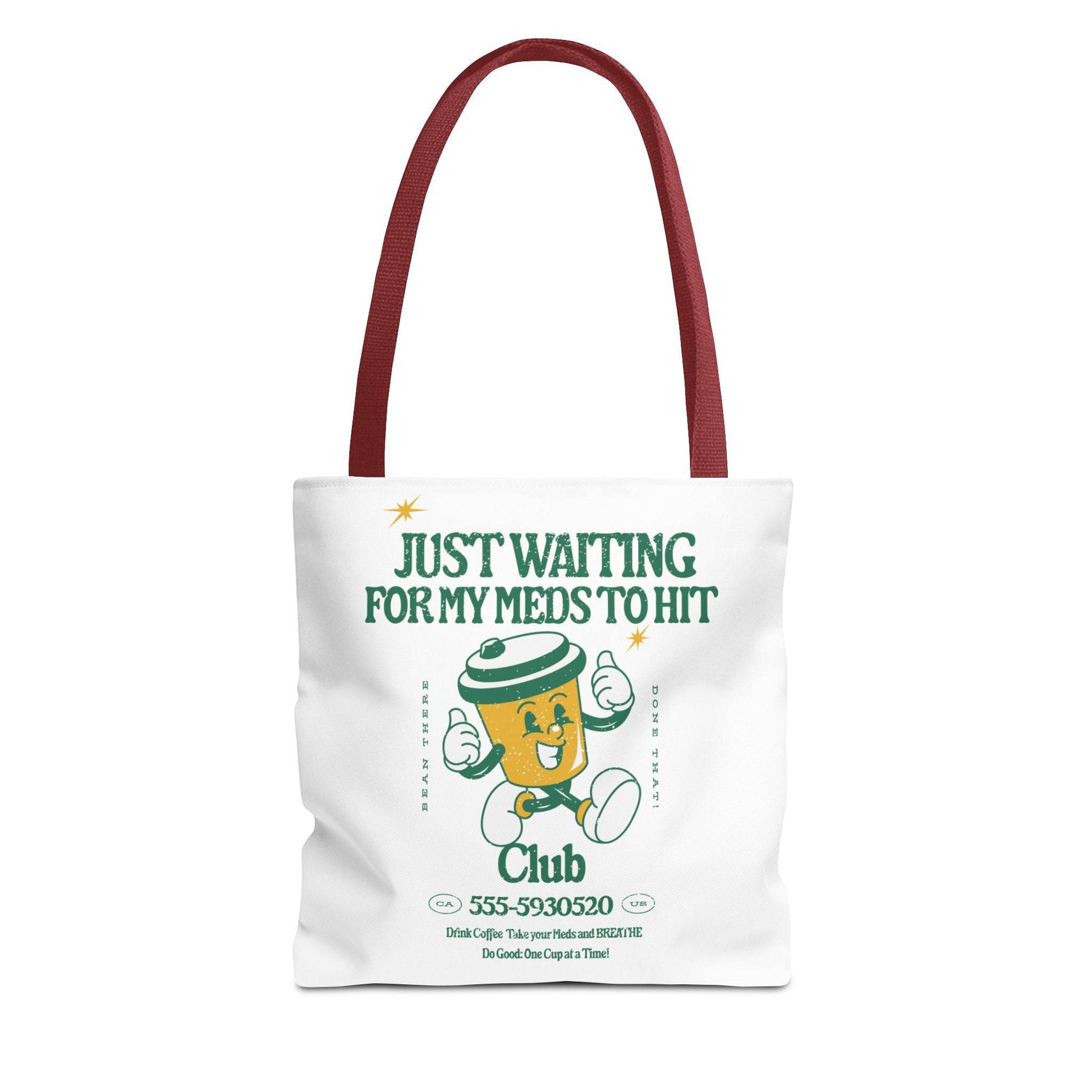 Waiting for the Meds Tote Bag - Its Fine, I Am Fine