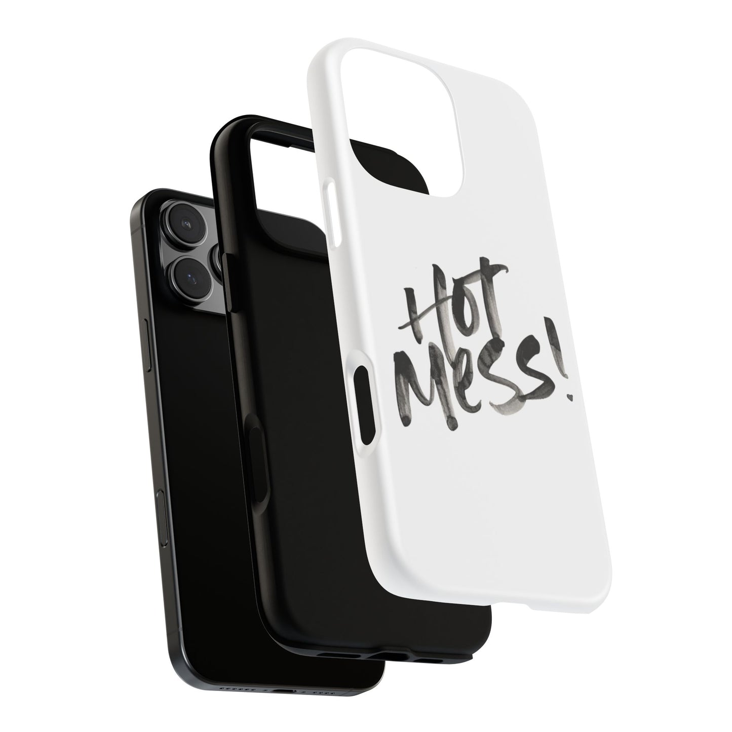 Hot Mess Phone Case, Fun Phone Cover, Gift for Her, Quirky Accessory, Stylish Mobile Case, Trendy Gift Idea