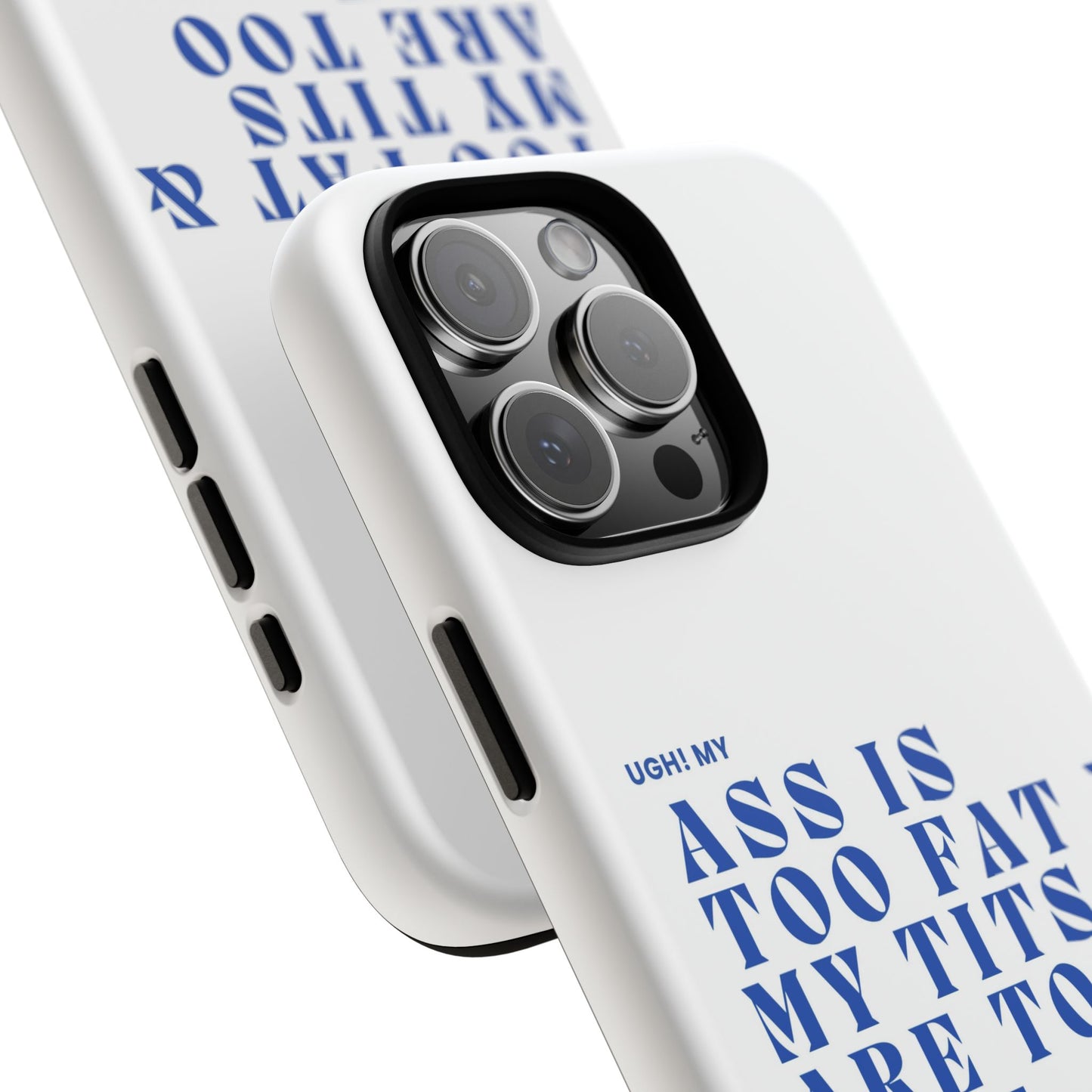 Phone Case, Bold Humor, Funny Quote, Ass & Tits, Gift for Friends, Trendy Accessory, Self-Love, Tough Phone Case, Protective Phone Cover