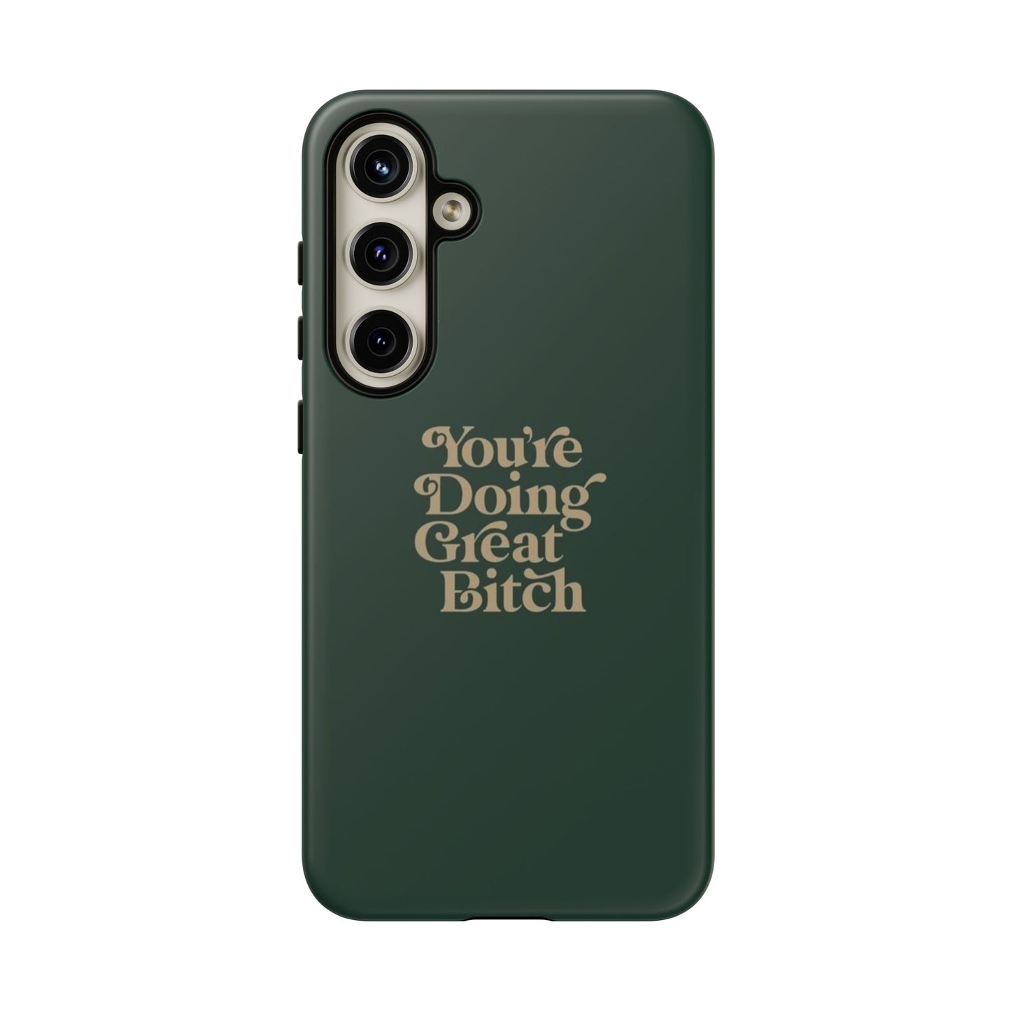 Tough Cases, Encouraging Phone Case, Motivational Phone Cover, Inspirational Phone Protector, Tough Love Phone Case, You're Doing Great