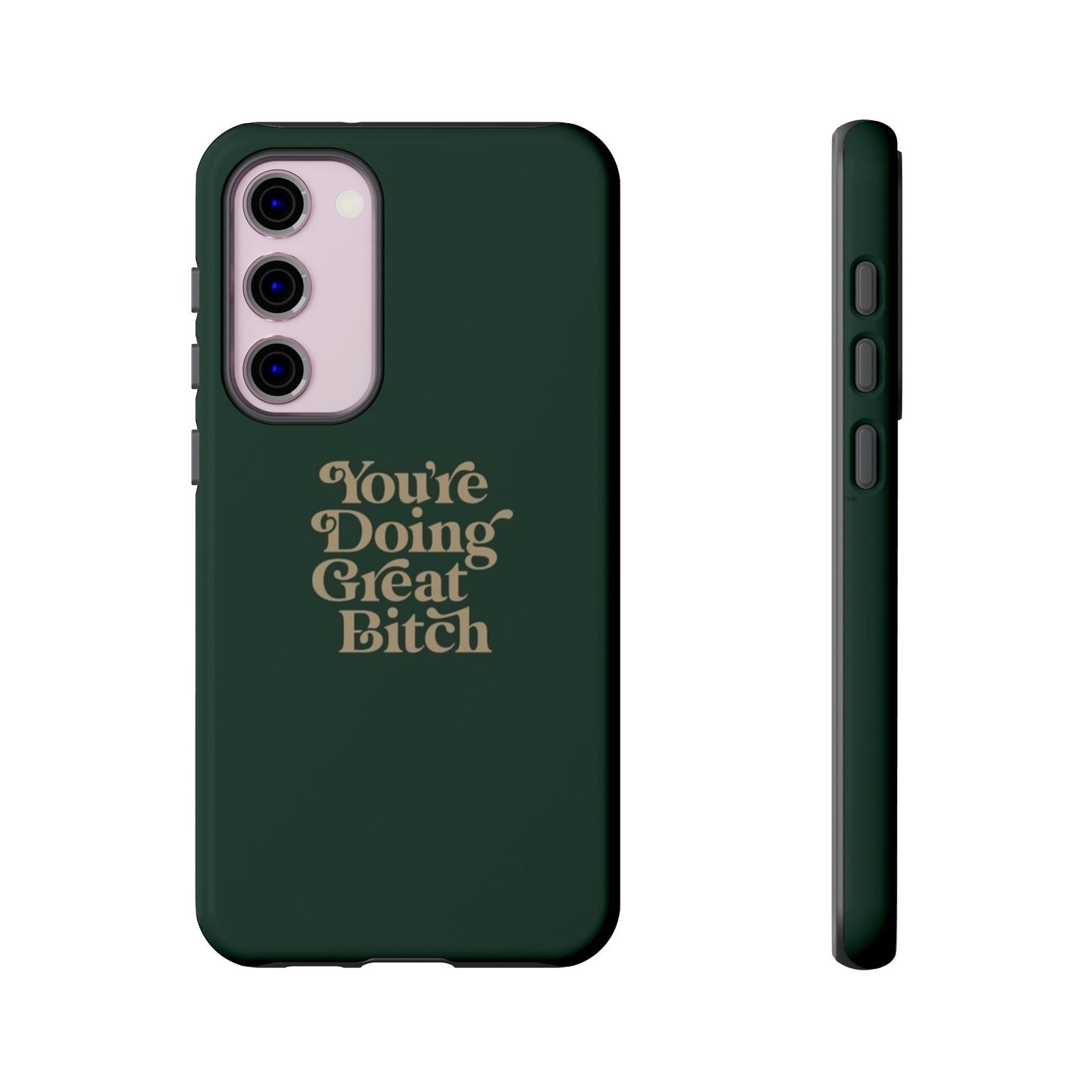 Tough Cases, Encouraging Phone Case, Motivational Phone Cover, Inspirational Phone Protector, Tough Love Phone Case, You're Doing Great