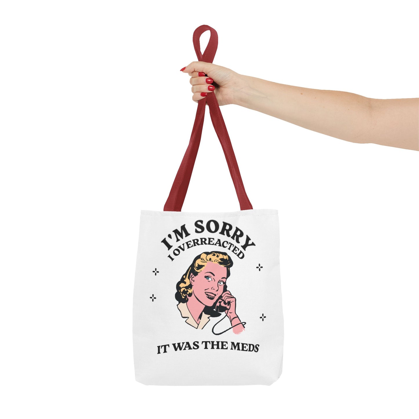 I'm Sorry Tote Bag