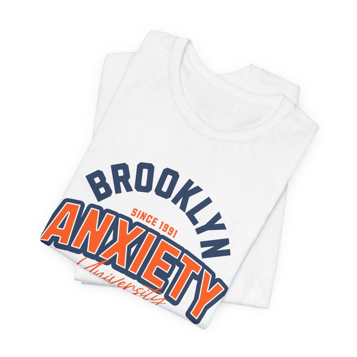 Brooklyn Anxiety University Vintage Unisex T-Shirt – Retro Graphic Tee - Its Fine, I Am Fine