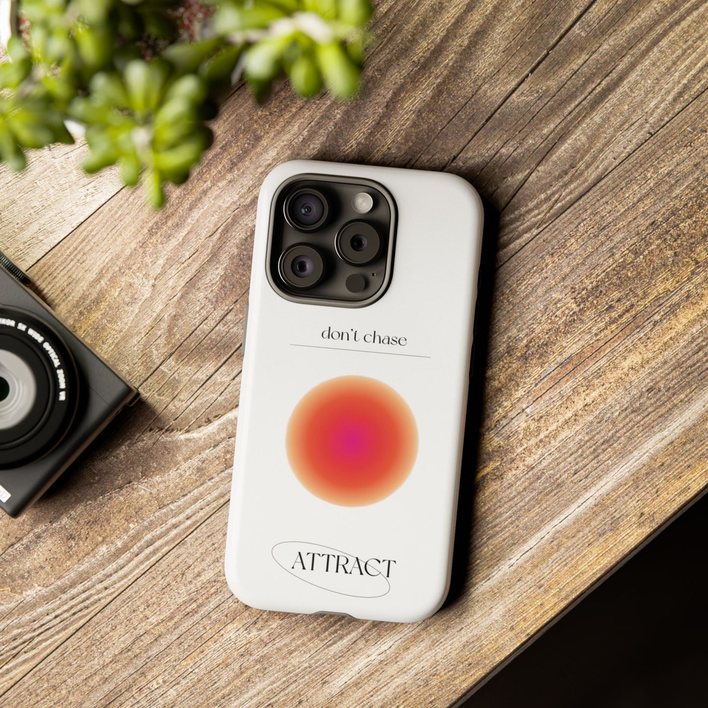 Phone Case, Don't Chase Attract Tough Cases, Durable Cover, Protective Shell, Rugged Case, Impact Resistant, Phone Accessory