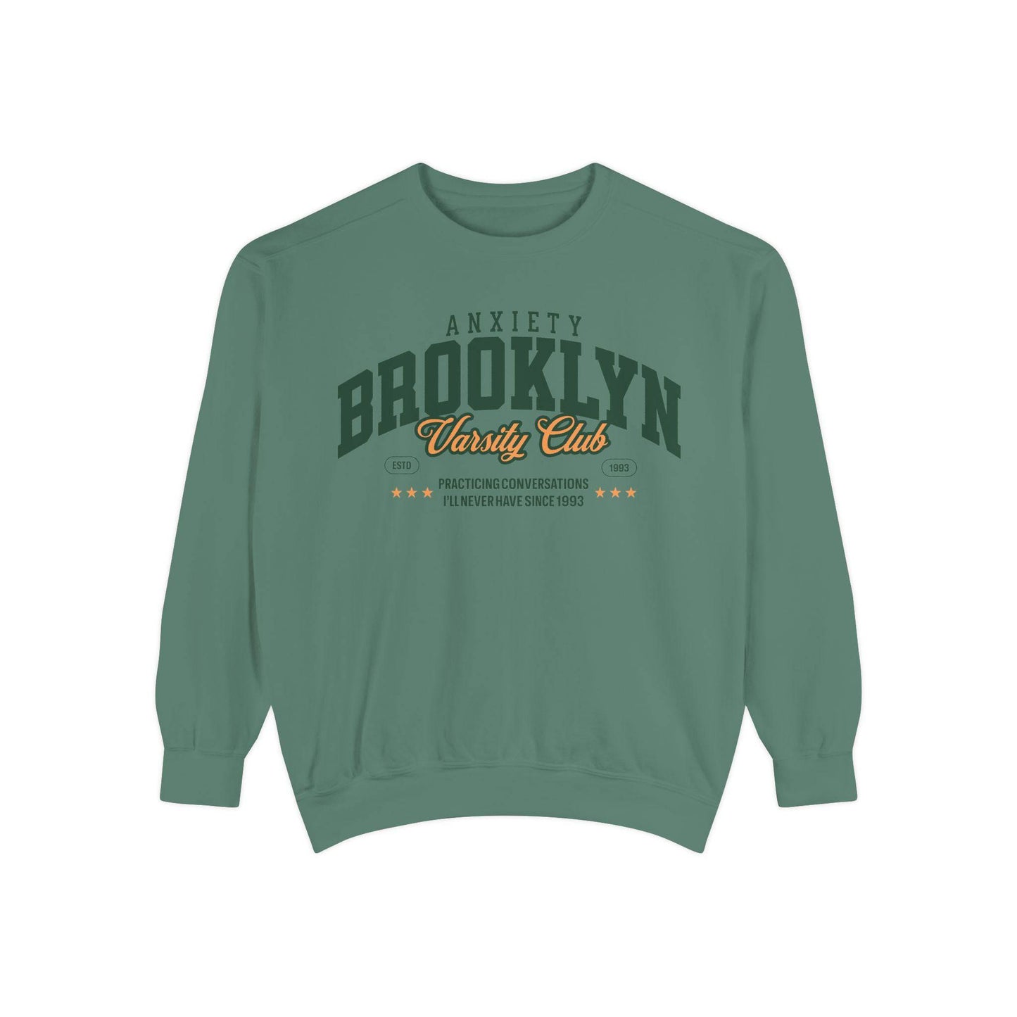 Brooklyn Anxiety Varsity Club Sweatshirt – Vintage Unisex Crewneck | Cozy, Soft & Stylish - Its Fine, I Am Fine