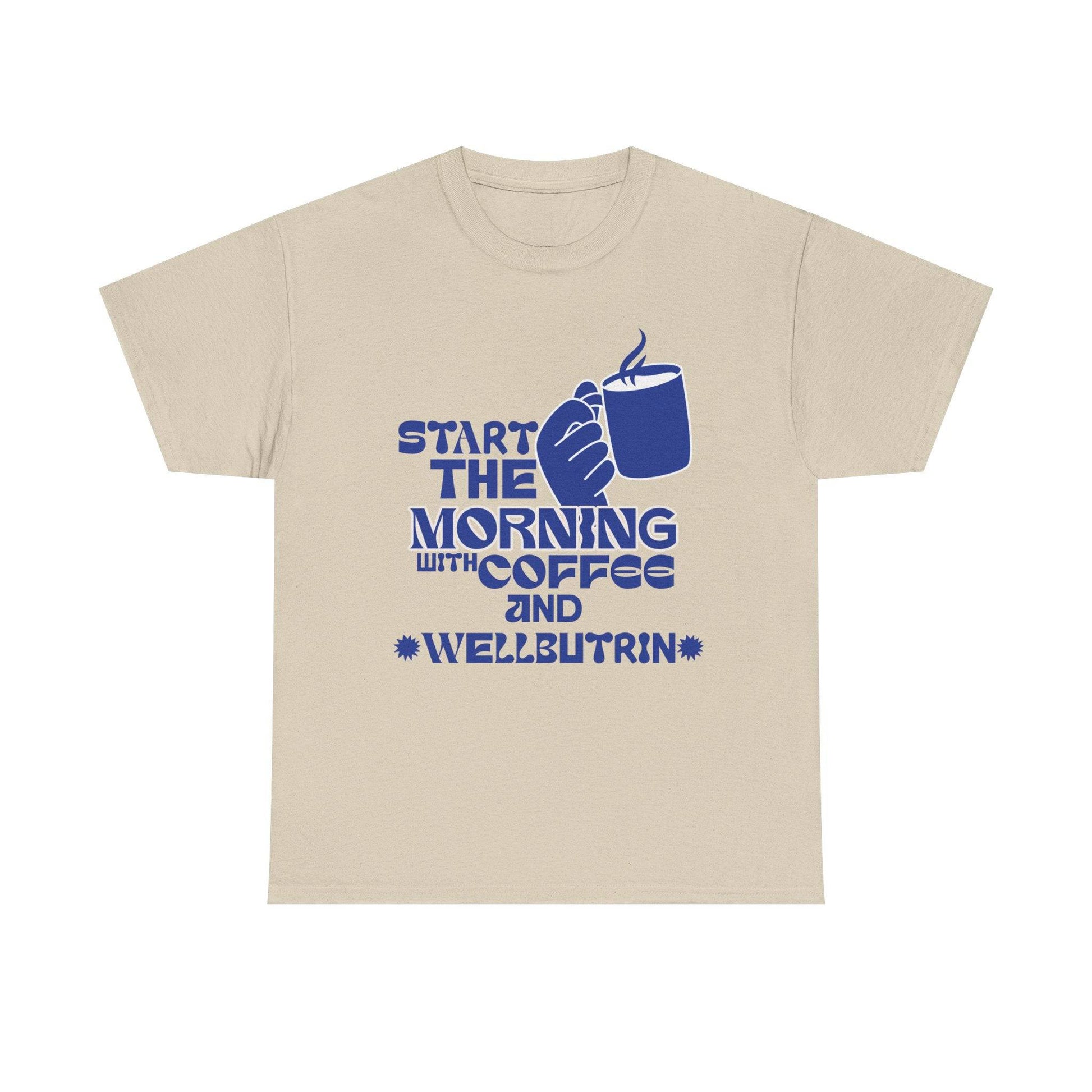 Morning Cup Of Coffee Tee - Its Fine, I Am Fine