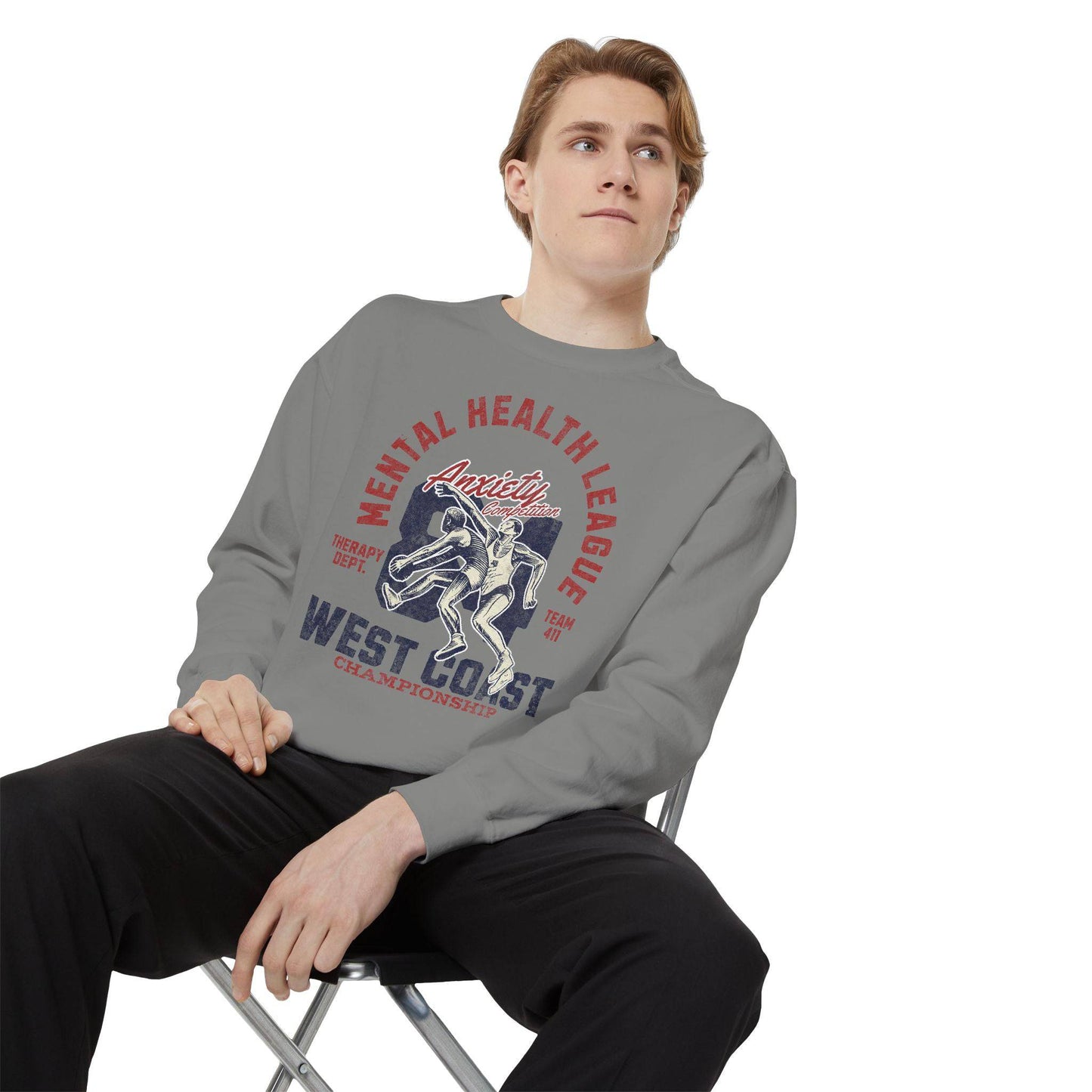 Mental Health League Unisex Garment-Dyed Sweatshirt - Anxiety Support Apparel - Its Fine, I Am Fine