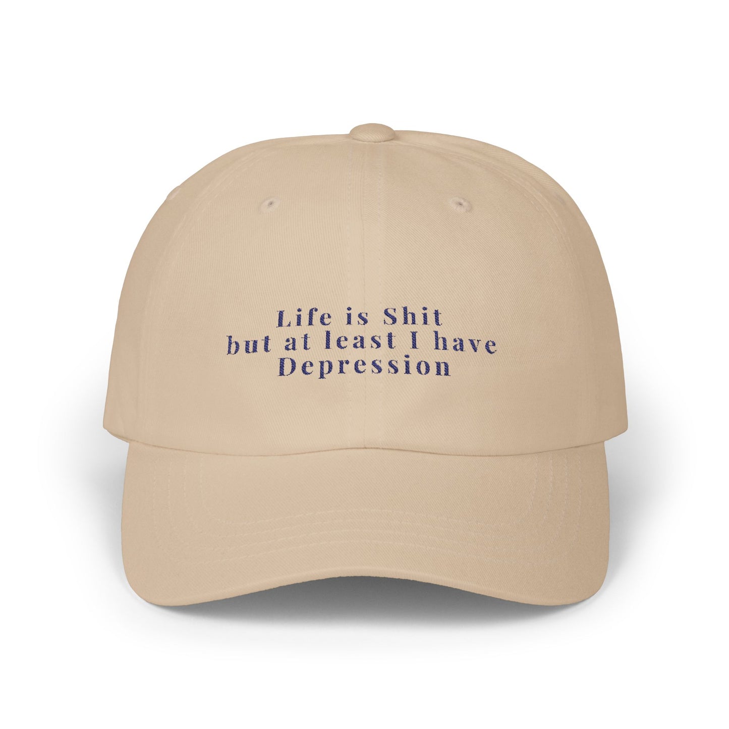 Embroidered Dad Cap, Life is Shit Funny Hat, Gift for Dads, Depression Awareness Dad Hat, Casual Baseball Cap for Men, Mental Health Cap