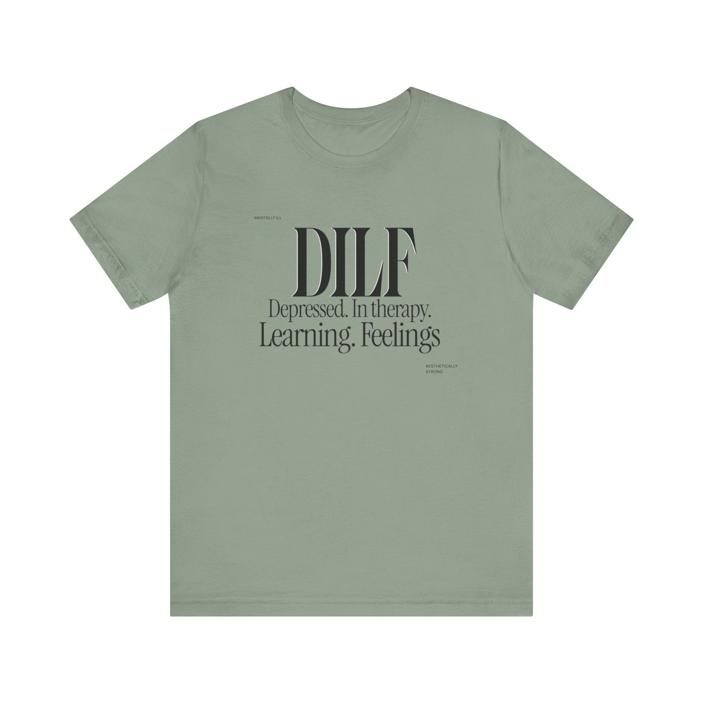 DLF Unisex Tee - Embrace Feelings, Graphic T-Shirt, Positive Vibes Shirt, Inspirational Tee, Gifts for Him/Her, Comfortable Clothing