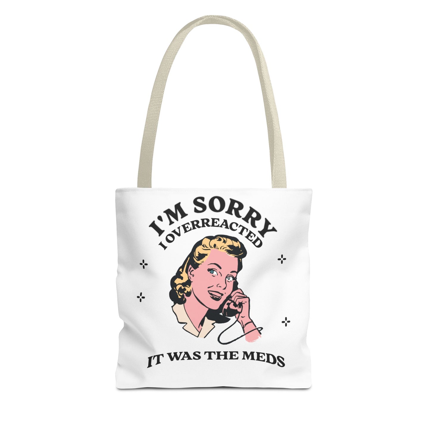 I'm Sorry Tote Bag