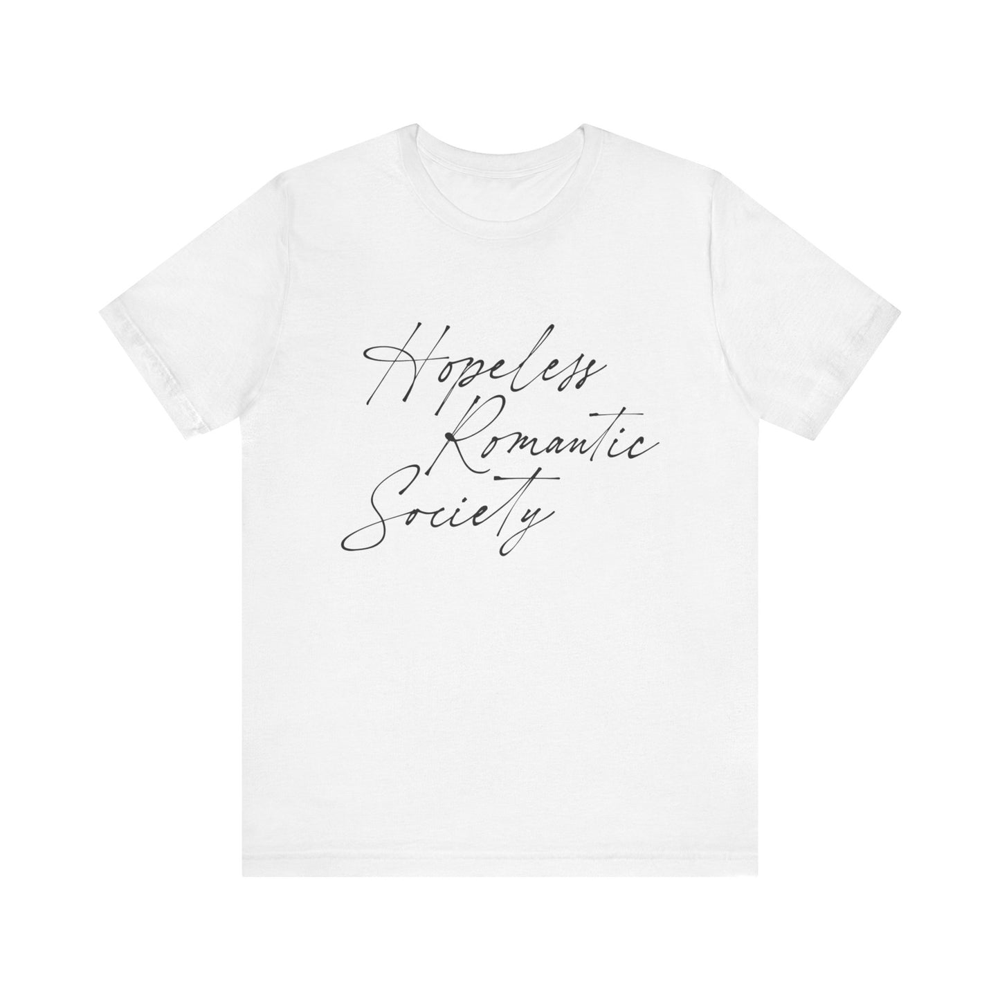 Hopeless Romantic Society T-Shirt, Love Club Tee, Romantic Vibes Shirt, Relationship Goals Top, Valentine's Day Gift