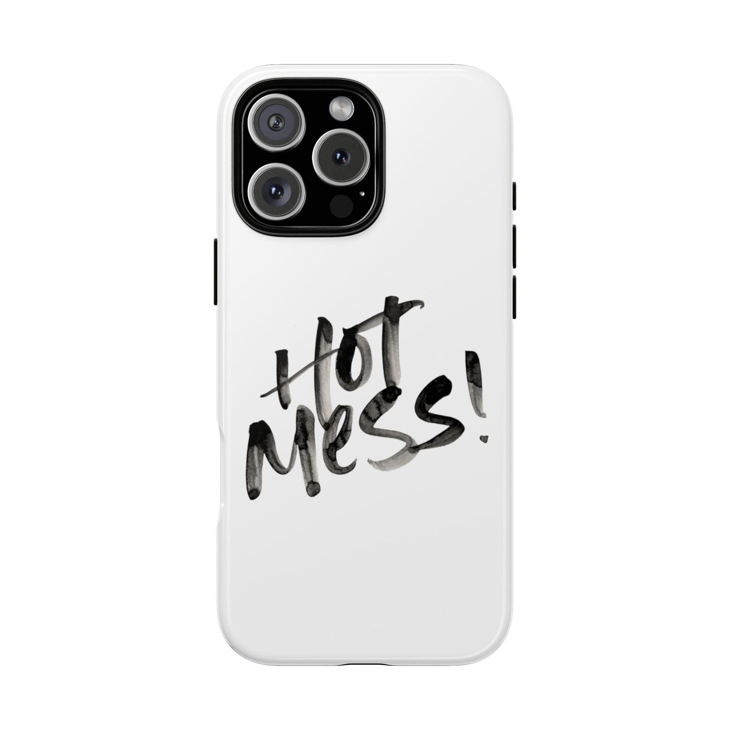 Hot Mess Phone Case, Fun Phone Cover, Gift for Her, Quirky Accessory, Stylish Mobile Case, Trendy Gift Idea