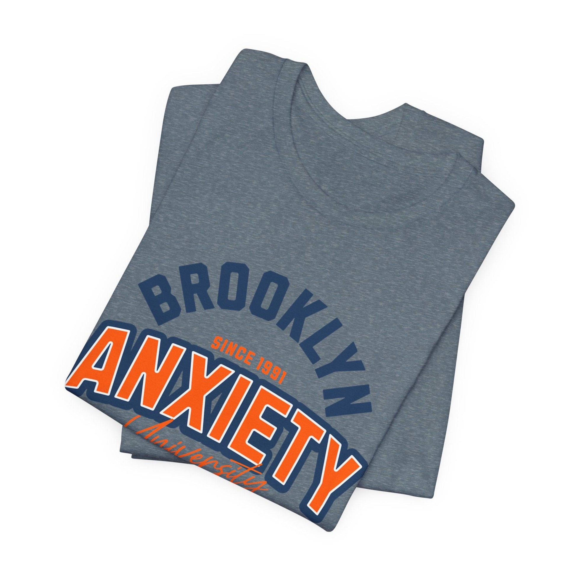 Brooklyn Anxiety University Vintage Unisex T-Shirt – Retro Graphic Tee - Its Fine, I Am Fine