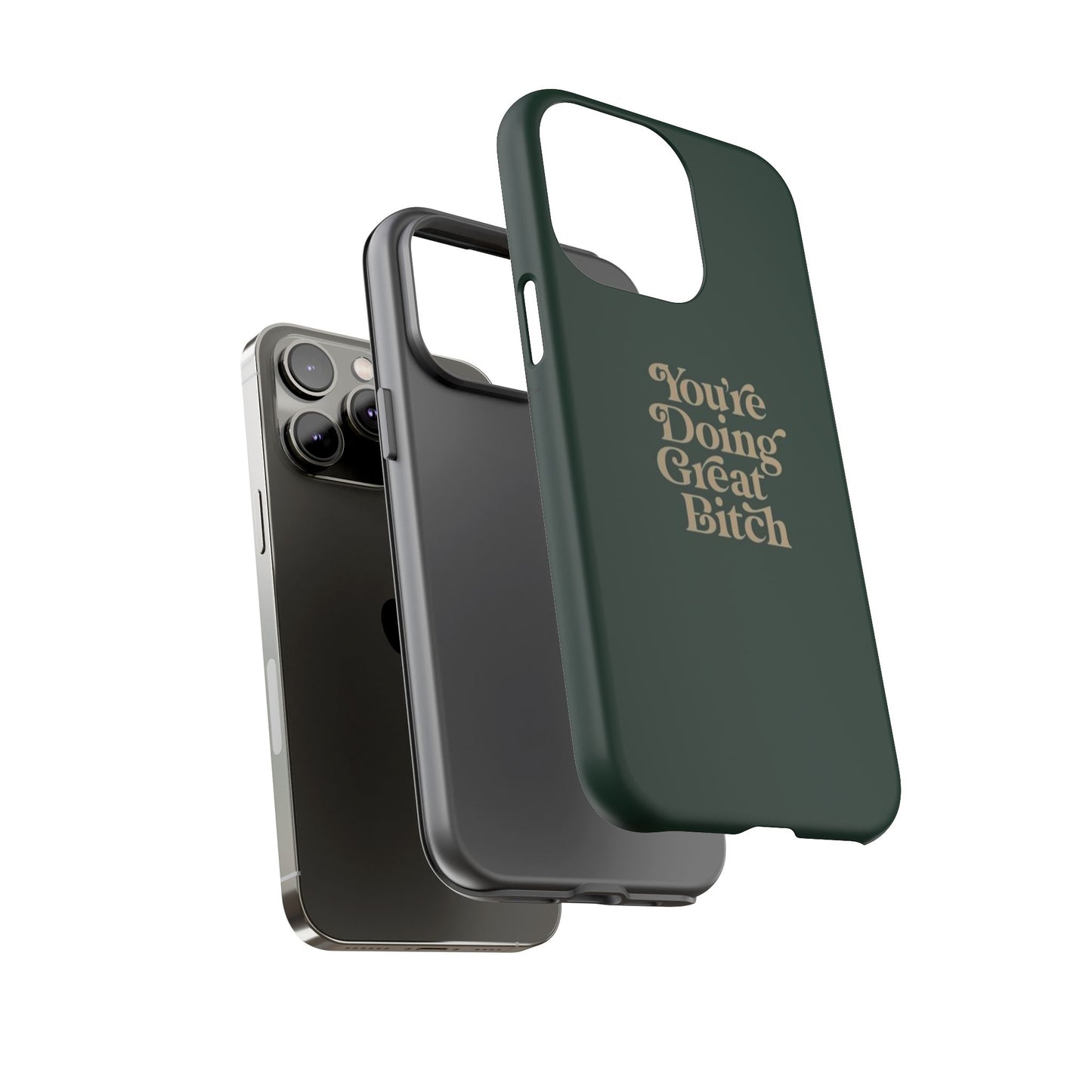 Tough Cases, Encouraging Phone Case, Motivational Phone Cover, Inspirational Phone Protector, Tough Love Phone Case, You're Doing Great