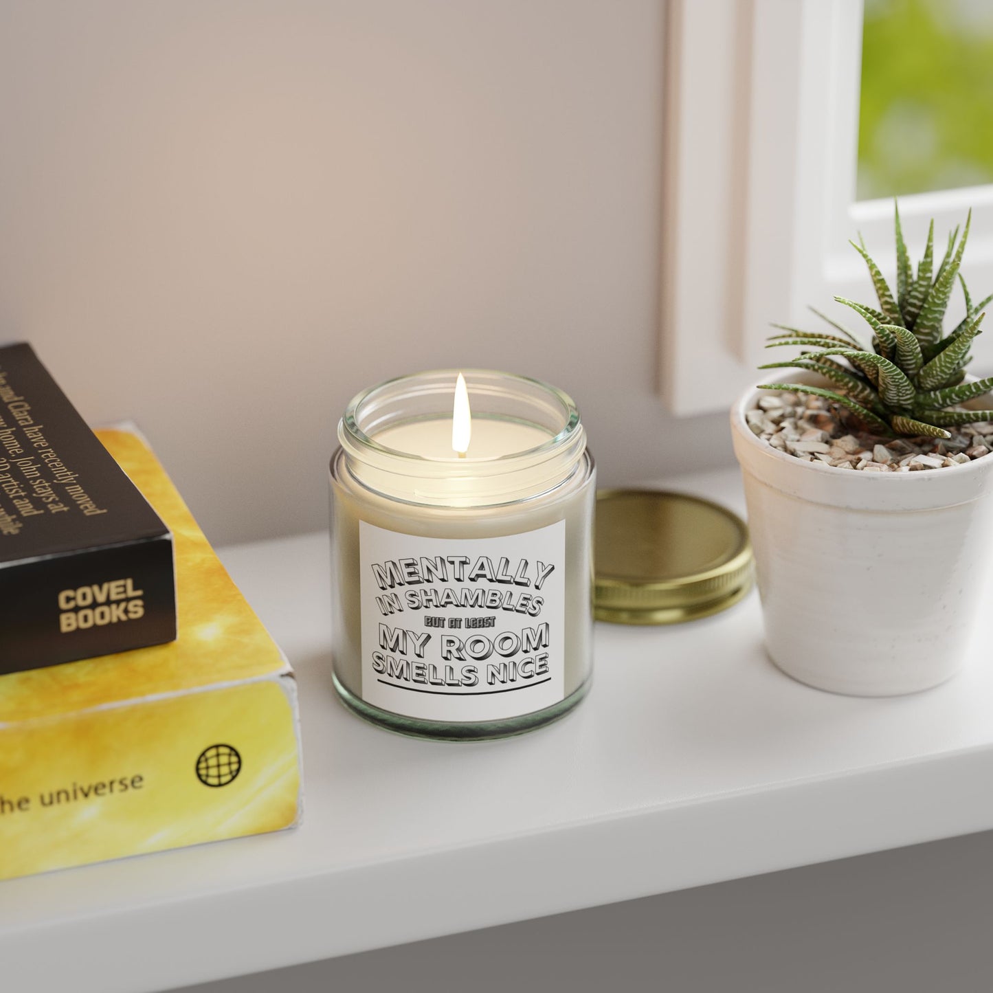Scented Candle - 'Mentally in Shambles - My Room Smells Nice' (4oz & 9oz)