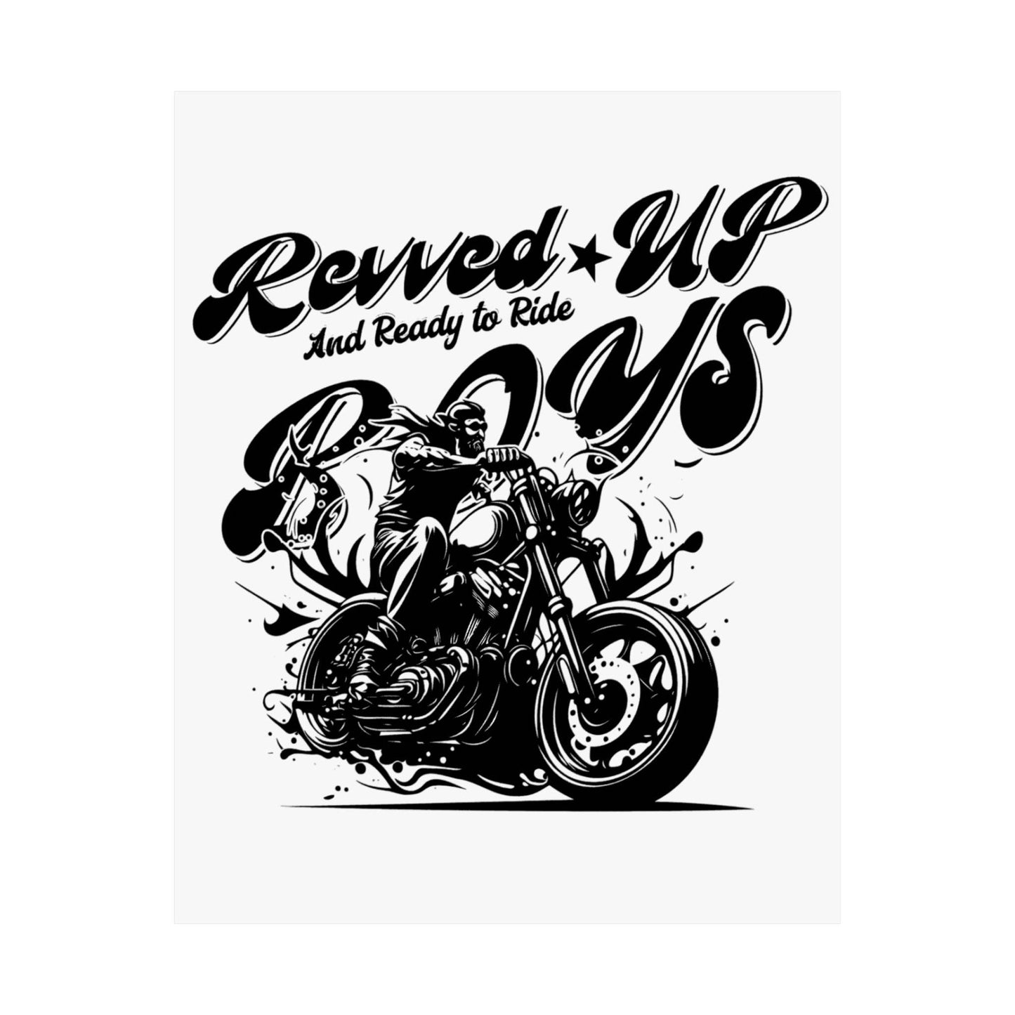 Revv'd Up Motorcycle Poster - Perfect for Bikers & Enthusiasts - Its Fine, I Am Fine