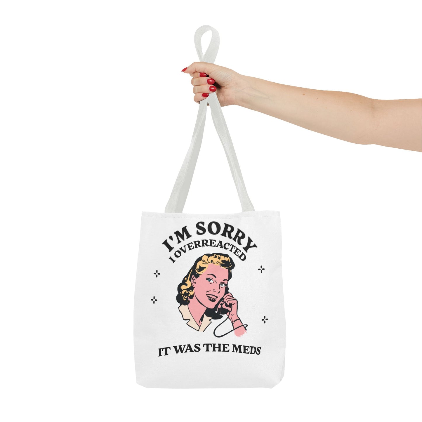 I'm Sorry Tote Bag