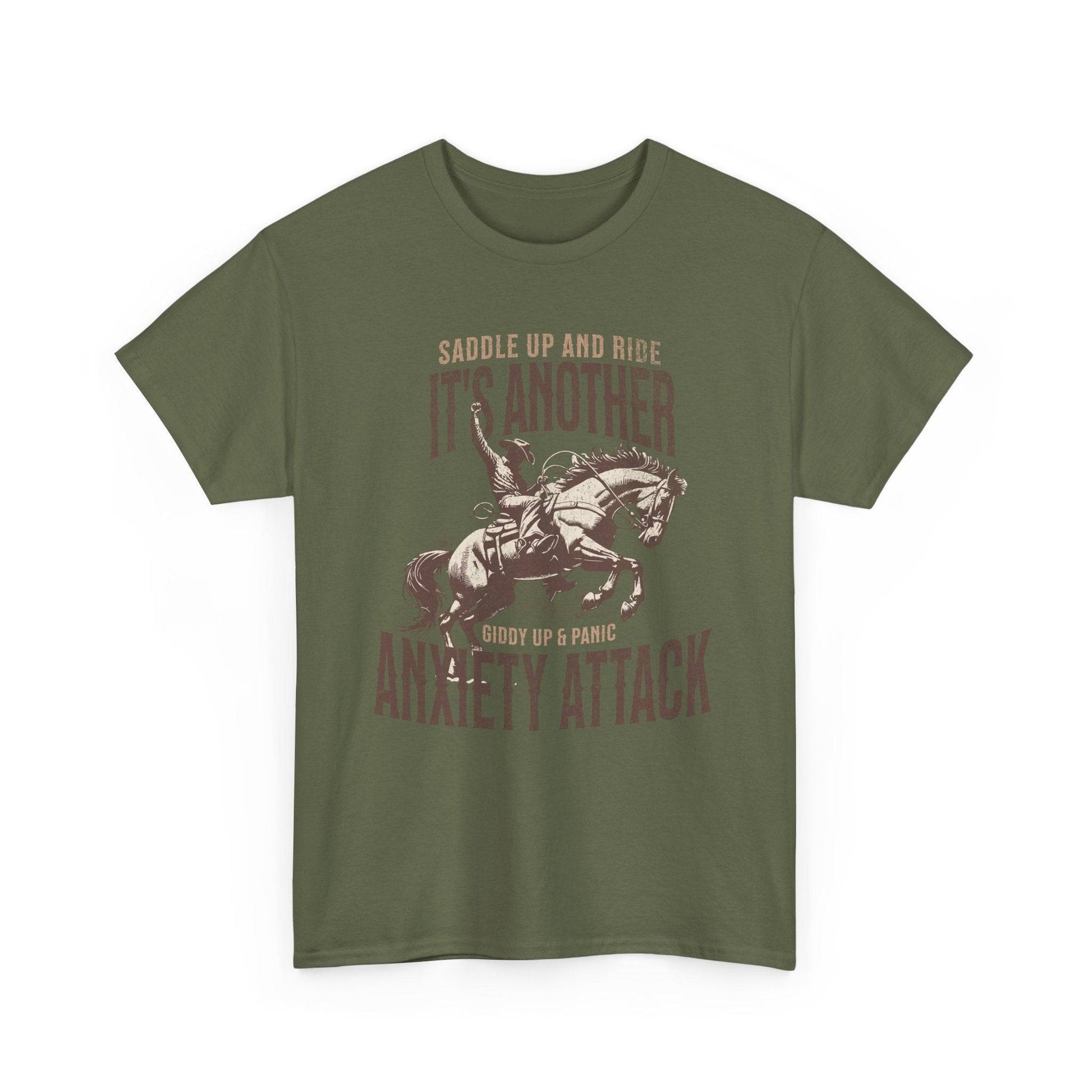 Unisex Heavy Cotton Tee - 'Saddle Up & Ride' Funny Anxiety Attack Shirt - Its Fine, I Am Fine