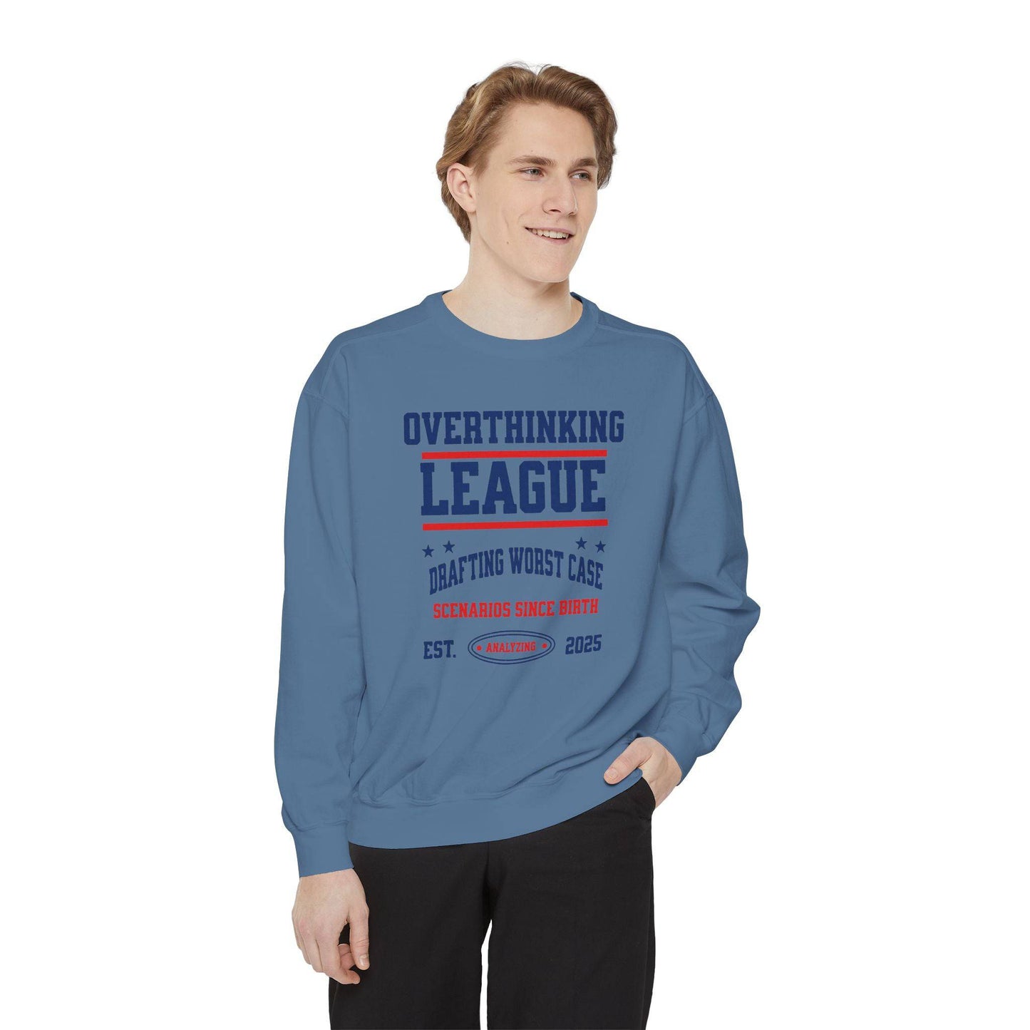 Unisex Overthinking League Sweatshirt – Overanalyzing Since 2025 - Its Fine, I Am Fine