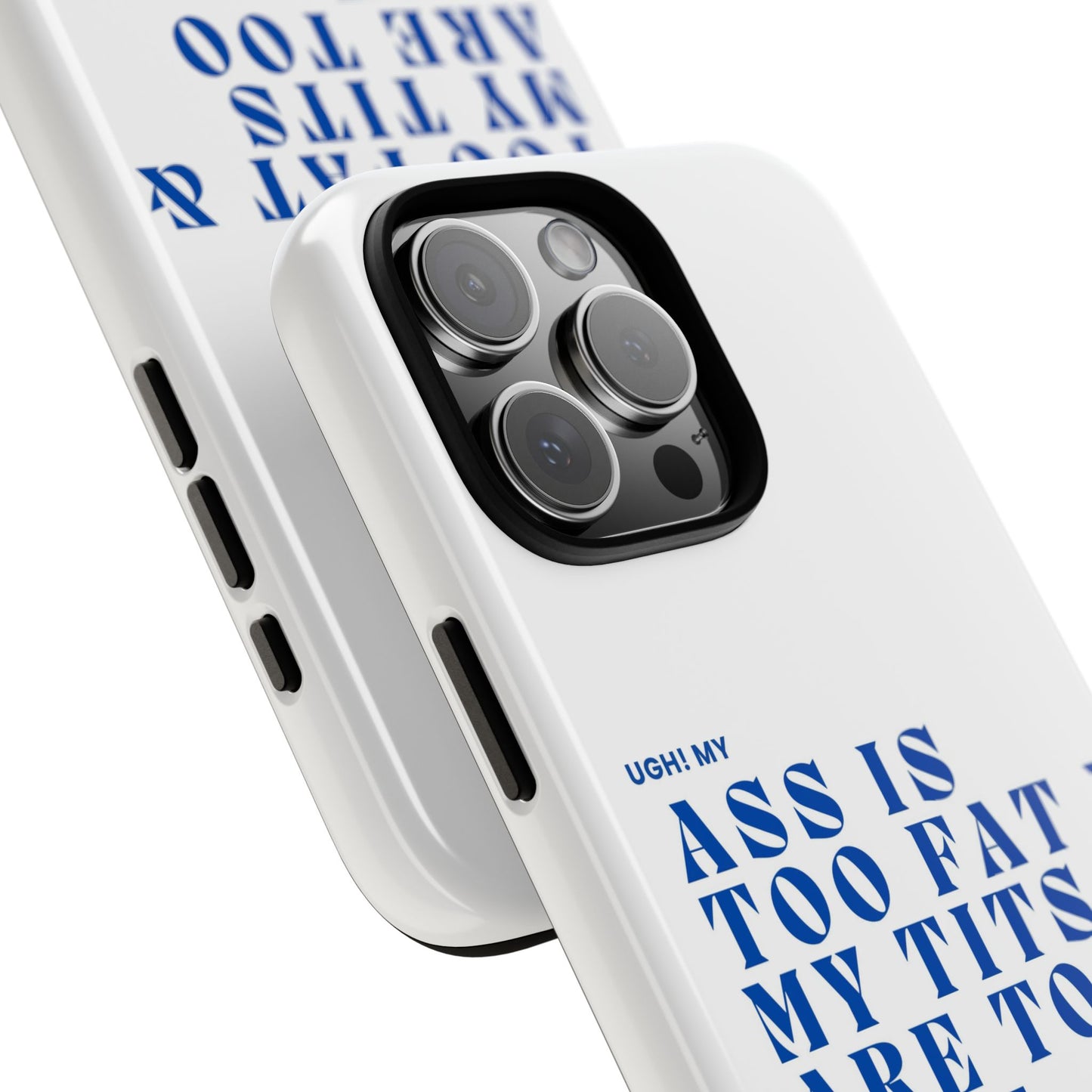 Phone Case, Bold Humor, Funny Quote, Ass & Tits, Gift for Friends, Trendy Accessory, Self-Love, Tough Phone Case, Protective Phone Cover
