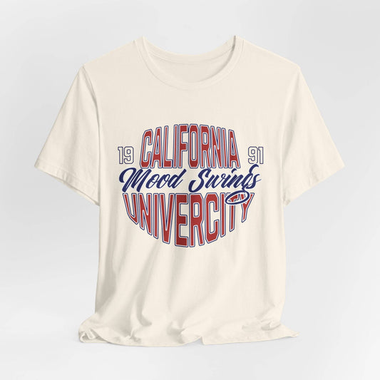 California Mood University Unisex Short Sleeve Tee - Its Fine, I Am Fine