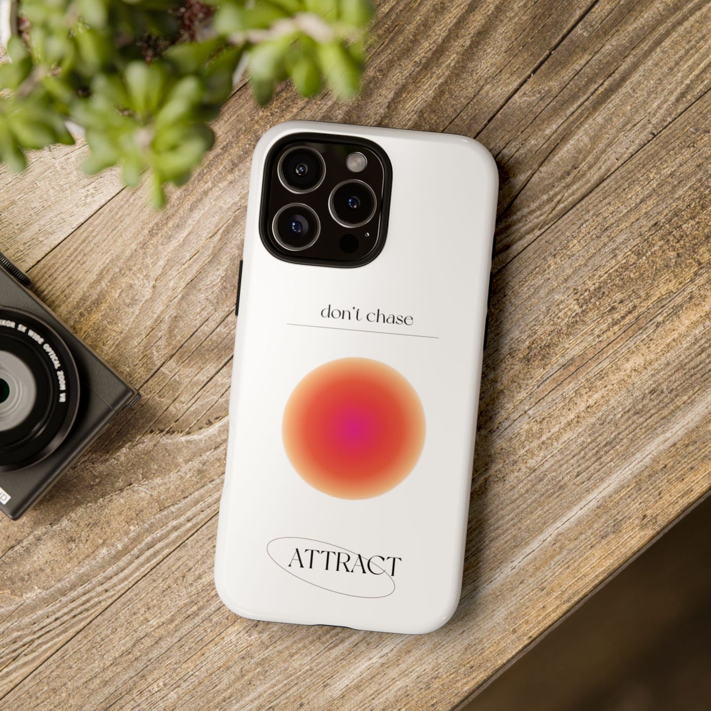 Phone Case, Don't Chase Attract Tough Cases, Durable Cover, Protective Shell, Rugged Case, Impact Resistant, Phone Accessory