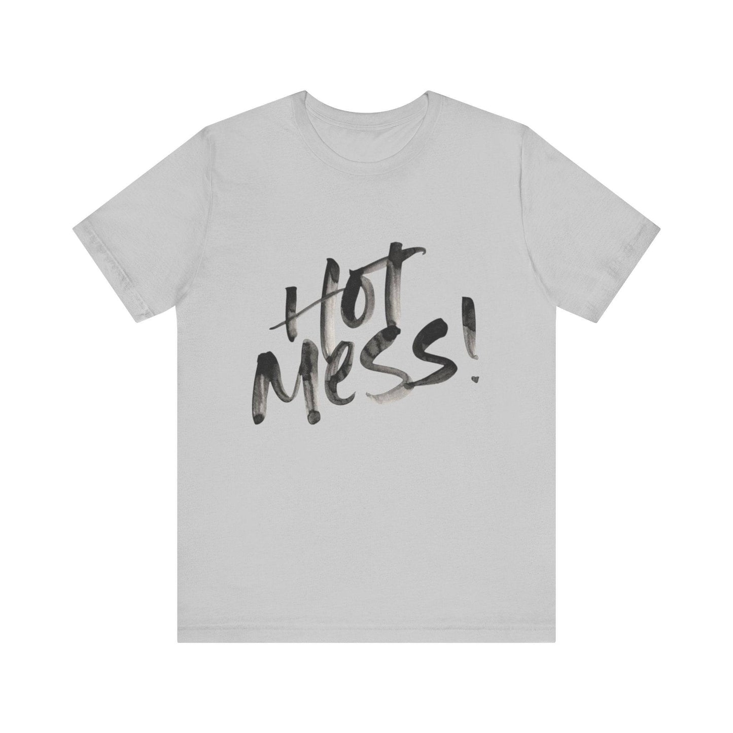 Funny Hot Mess Unisex Tee, Casual Wear, Gift for Friends, Humor Shirt, Everyday Comfort, Perfect for Birthdays - Its Fine, I Am Fine