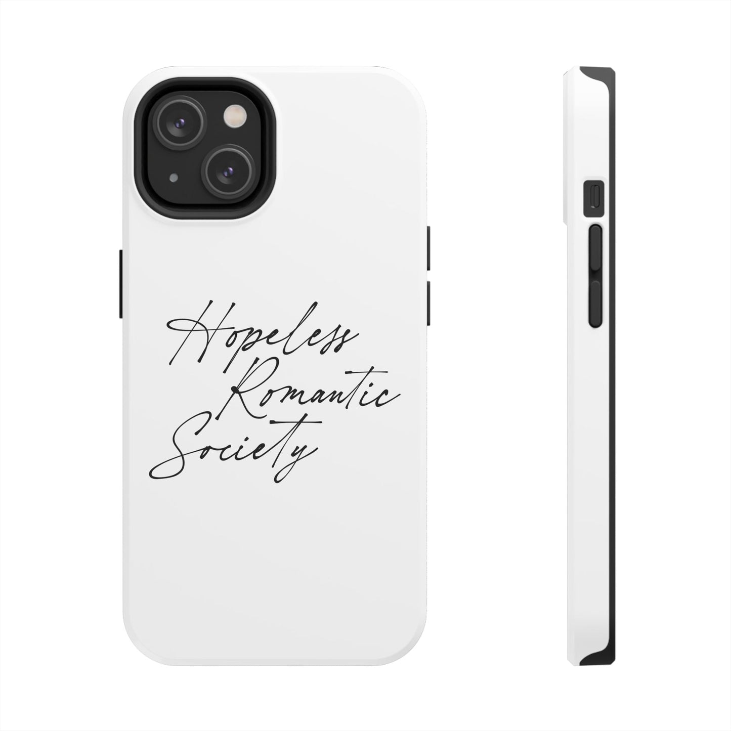 Hopeless Romantic Tough Phone Cases - Unique Gift Ideas, Valentine's Day Gift, Floral Phone Accessories, Love Quotes Cover, Protective Phone - Its Fine, I Am Fine