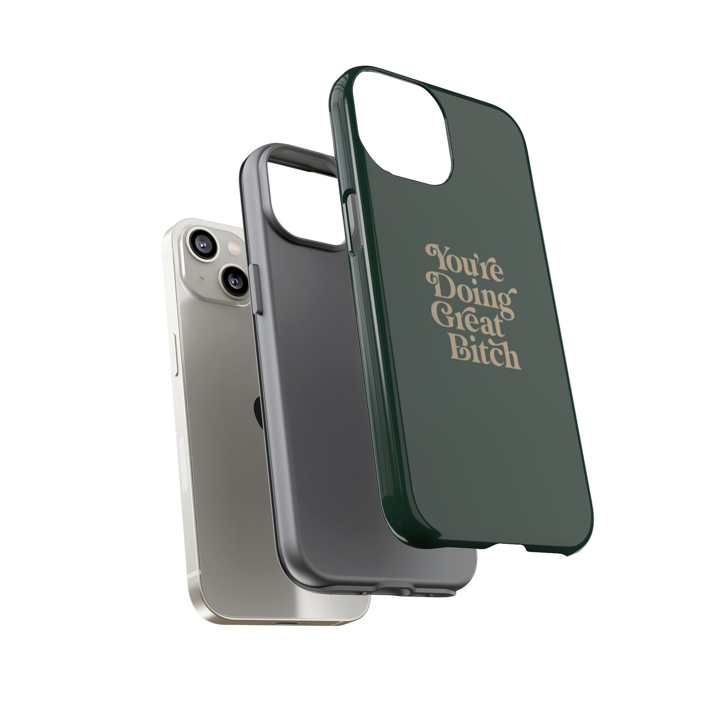 Tough Cases, Encouraging Phone Case, Motivational Phone Cover, Inspirational Phone Protector, Tough Love Phone Case, You're Doing Great