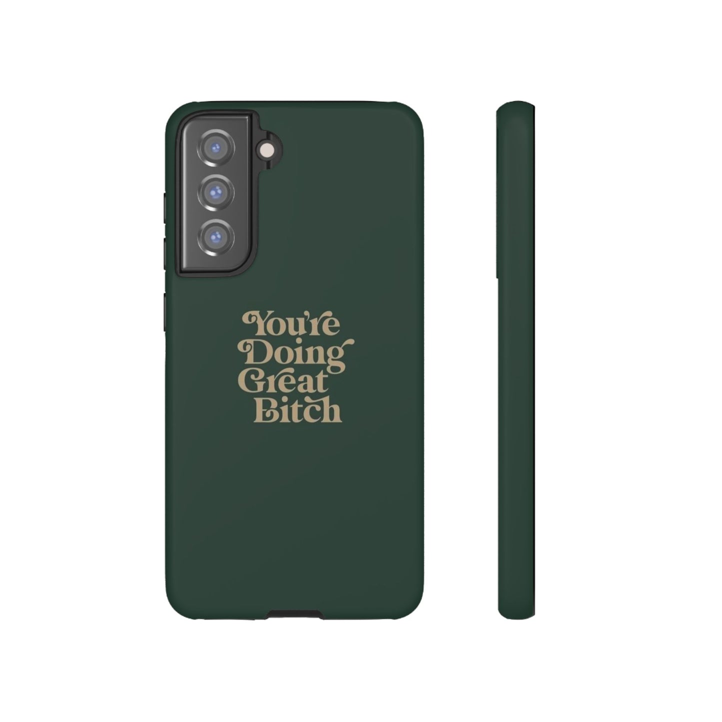 Tough Cases, Encouraging Phone Case, Motivational Phone Cover, Inspirational Phone Protector, Tough Love Phone Case, You're Doing Great