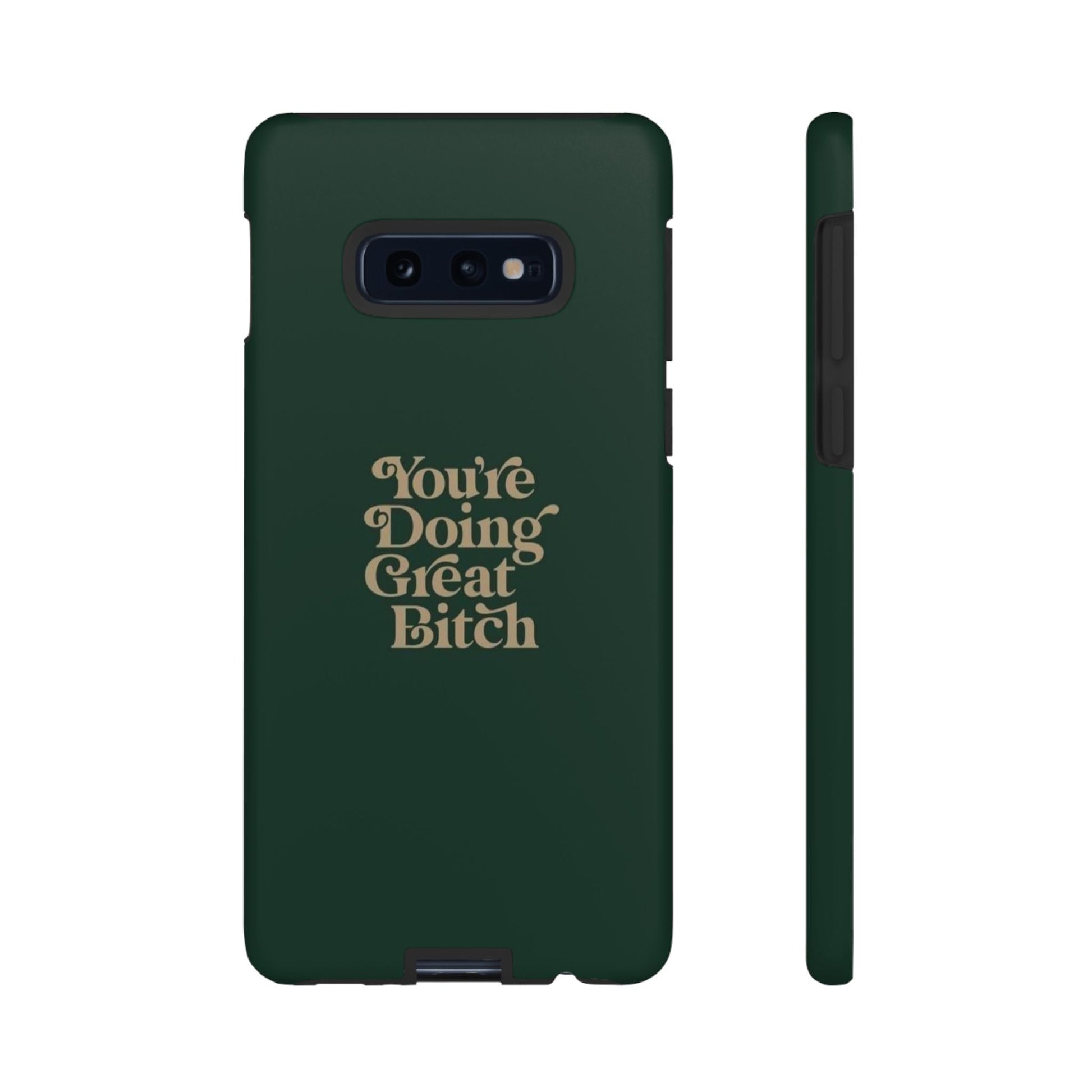Tough Cases, Encouraging Phone Case, Motivational Phone Cover, Inspirational Phone Protector, Tough Love Phone Case, You're Doing Great - Its Fine, I Am Fine