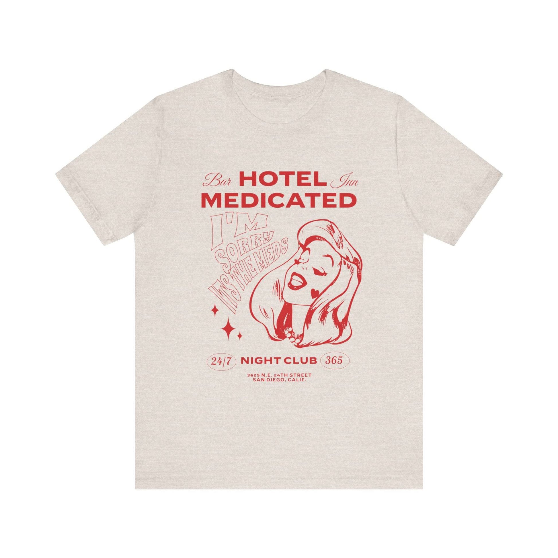 Hotel Medicated Tee, Unisex T-Shirt, Vintage Graphic Tee, Retro T-Shirt, Cool Tee, Funny Shirt - Its Fine, I Am Fine