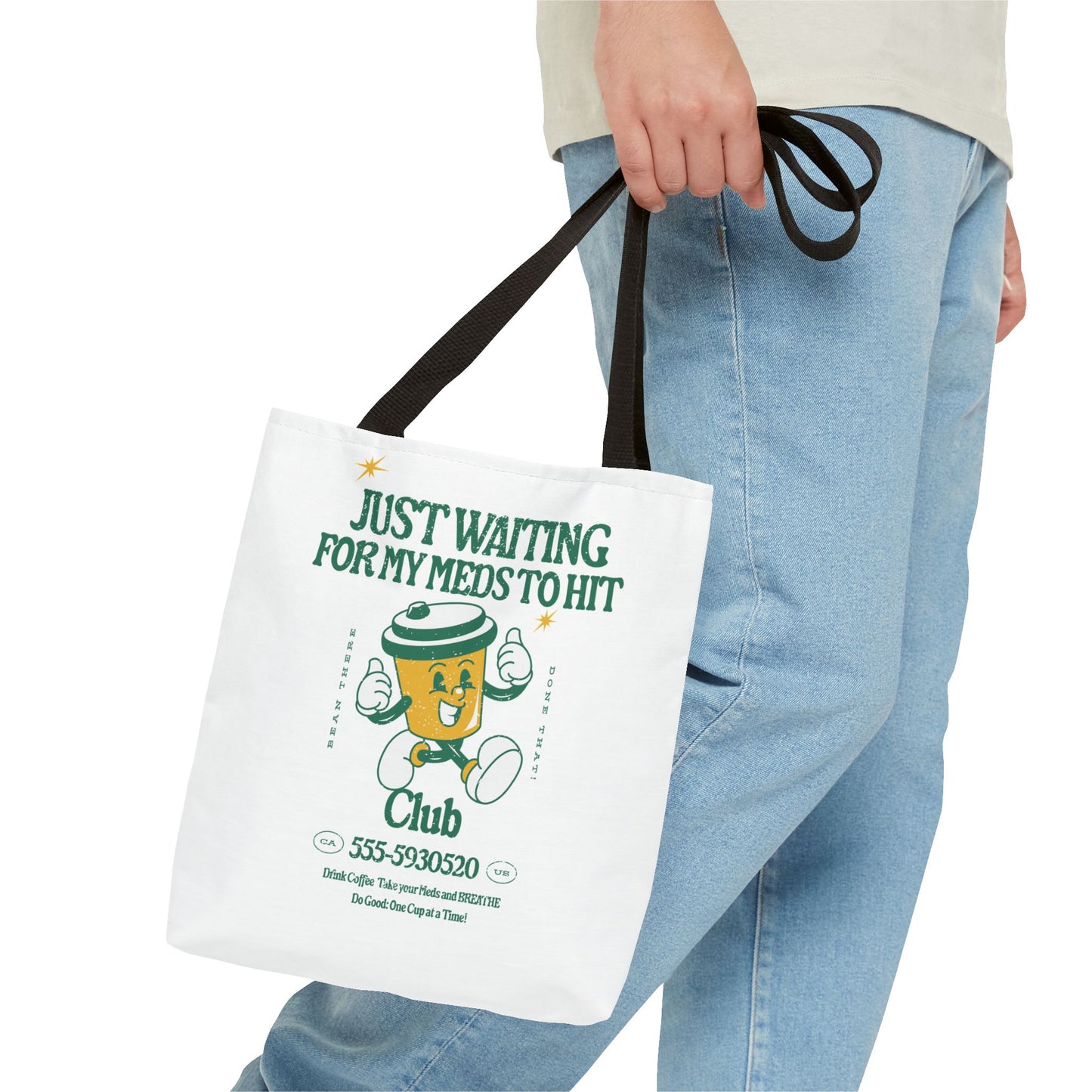 Waiting for the Meds Tote Bag