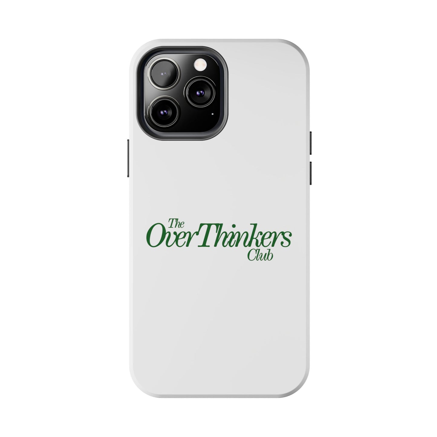 OverThinker Tough Phone Cases