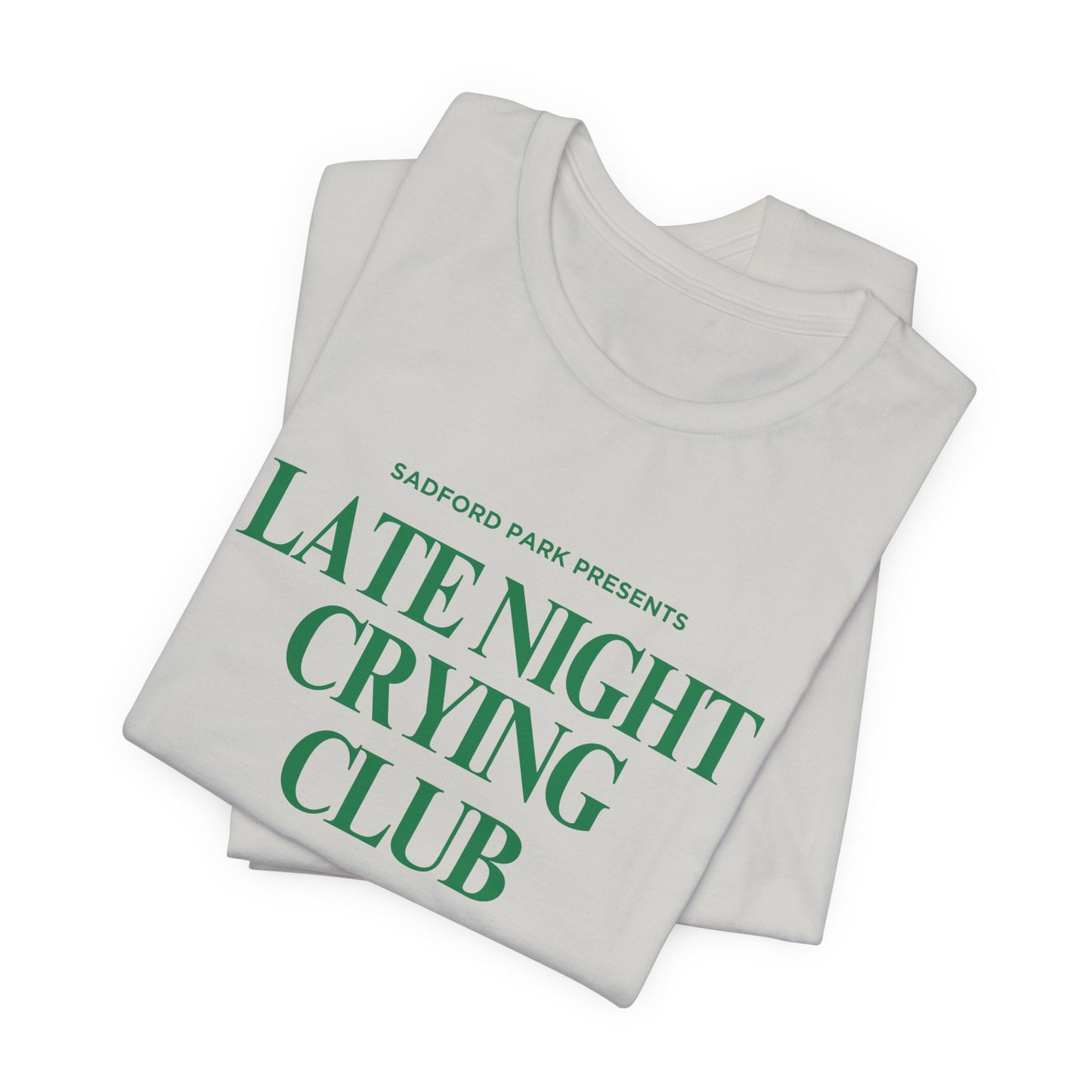 Late Night Crying Club Unisex Tee - Relaxed Fit Graphic T-Shirt for Comfort