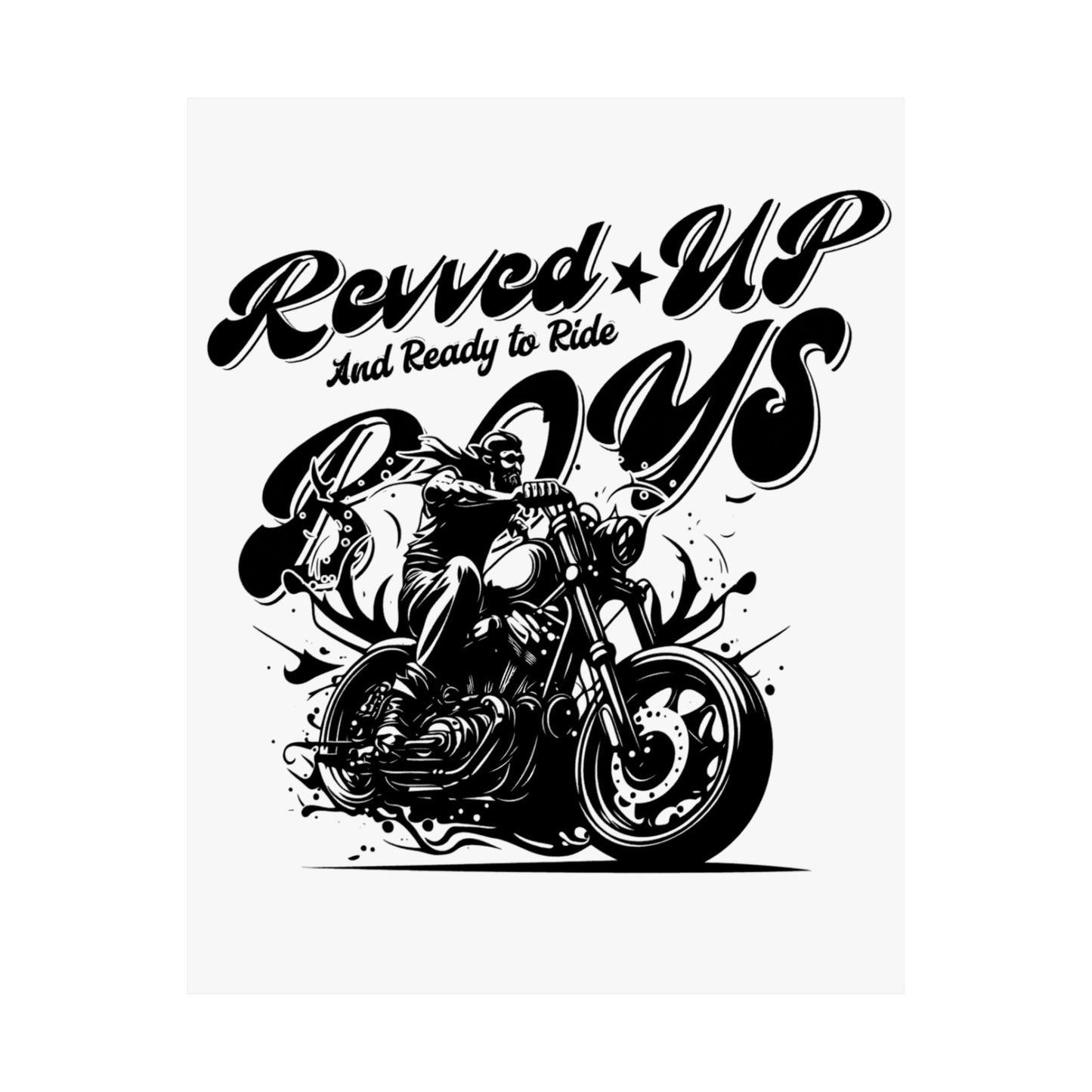 Revv'd Up Motorcycle Poster - Perfect for Bikers & Enthusiasts
