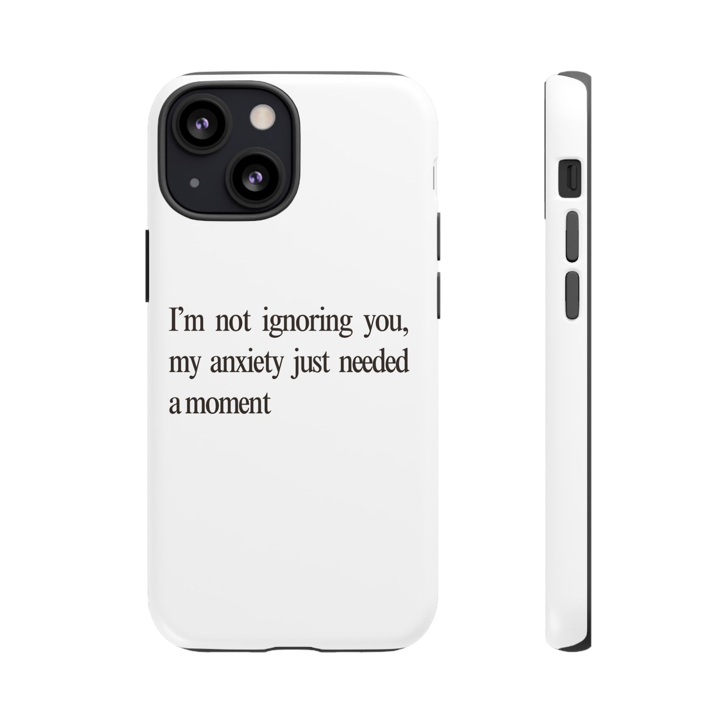 Anxiety Tough Phone Case, Stress Relief Gift, Mental Health Awareness, Protective Phone Cover, Inspirational Quote Case