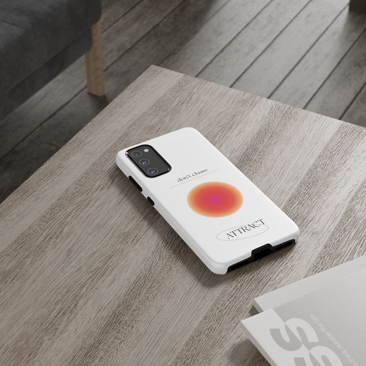 Phone Case, Don't Chase Attract Tough Cases, Durable Cover, Protective Shell, Rugged Case, Impact Resistant, Phone Accessory