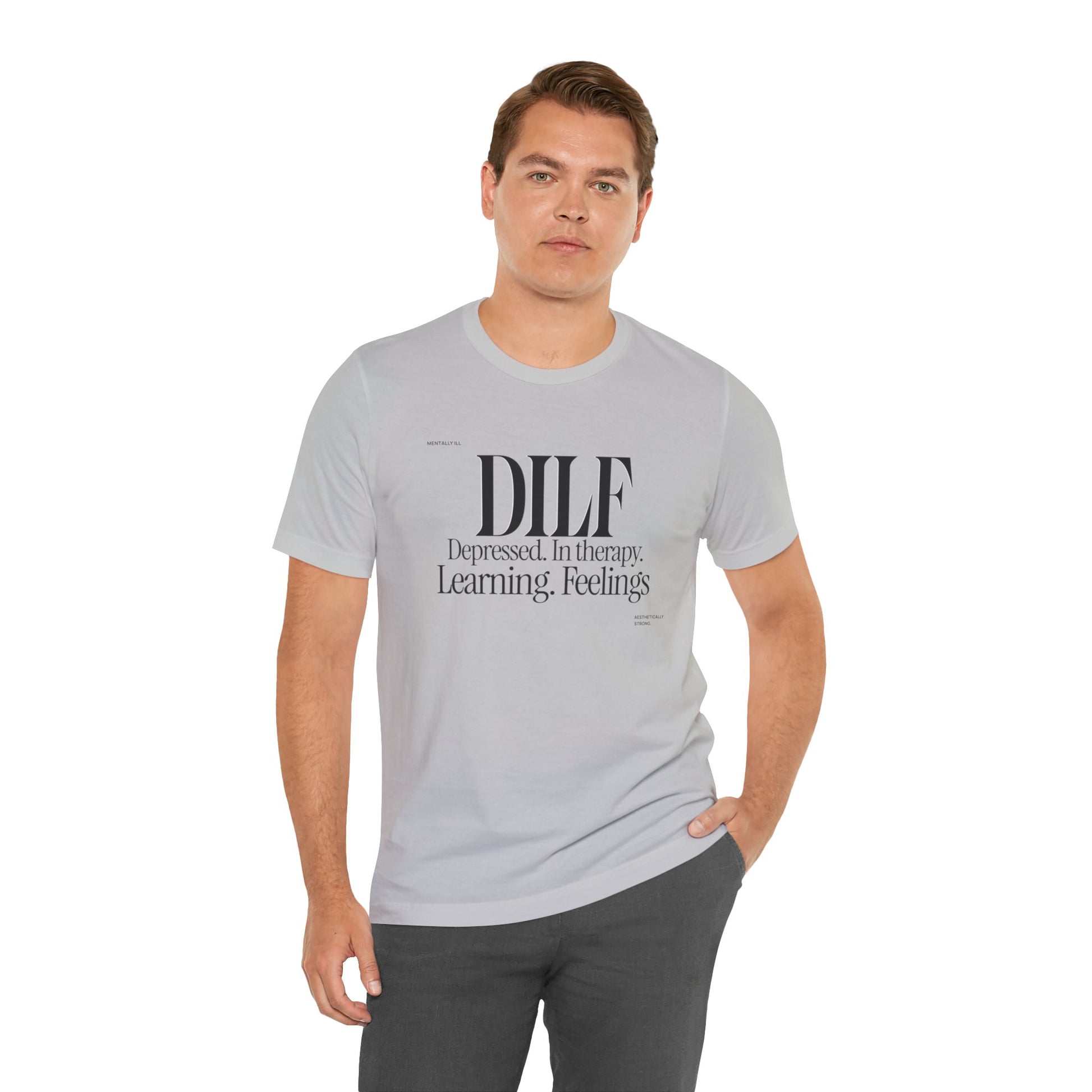 DLF Unisex Jersey Short Sleeve Tee - Embrace Feelings - Its Fine, I Am Fine