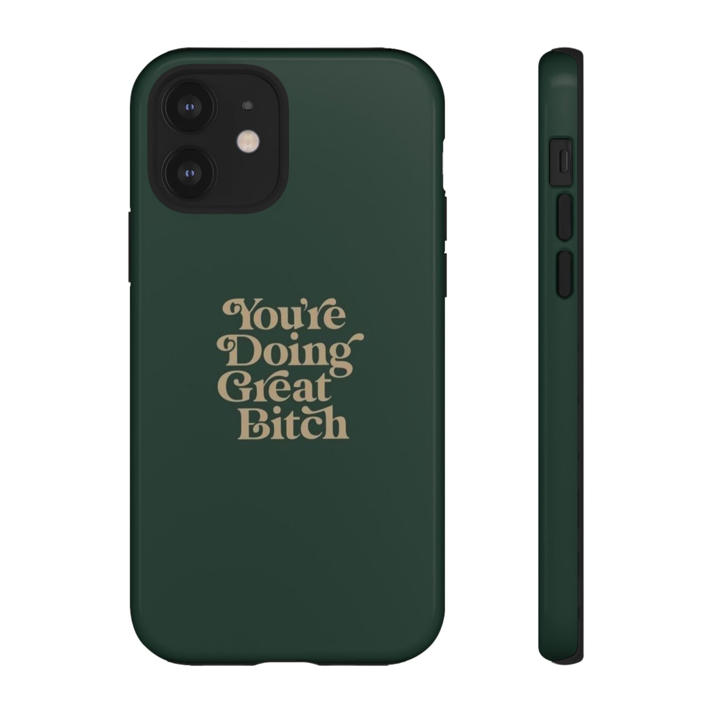 Tough Cases, Encouraging Phone Case, Motivational Phone Cover, Inspirational Phone Protector, Tough Love Phone Case, You're Doing Great
