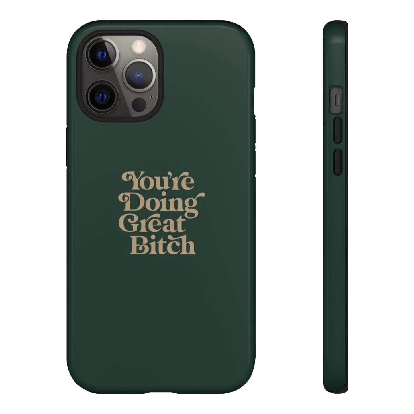 Tough Cases, Encouraging Phone Case, Motivational Phone Cover, Inspirational Phone Protector, Tough Love Phone Case, You're Doing Great