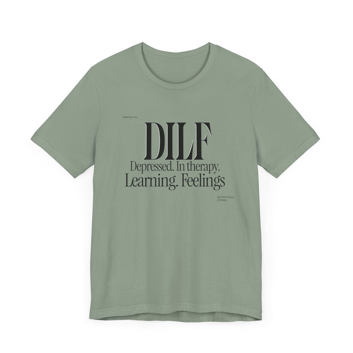 DLF Unisex Tee - Embrace Feelings, Graphic T-Shirt, Positive Vibes Shirt, Inspirational Tee, Gifts for Him/Her, Comfortable Clothing