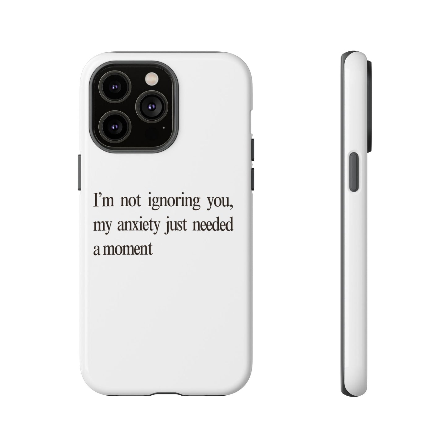 Anxiety Tough Phone Case, Stress Relief Gift, Mental Health Awareness, Protective Phone Cover, Inspirational Quote Case