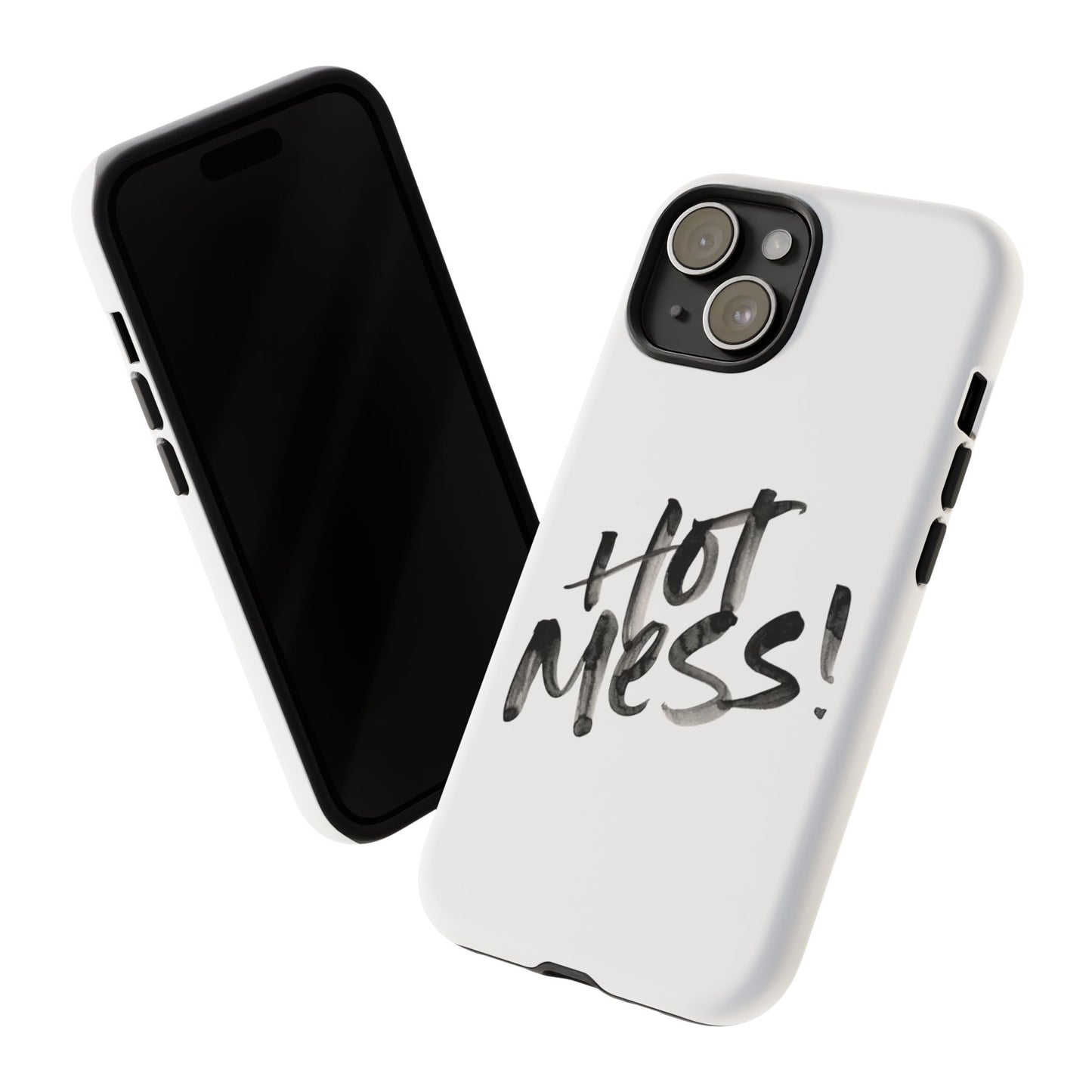 Hot Mess Phone Case, Fun Phone Cover, Gift for Her, Quirky Accessory, Stylish Mobile Case, Trendy Gift Idea